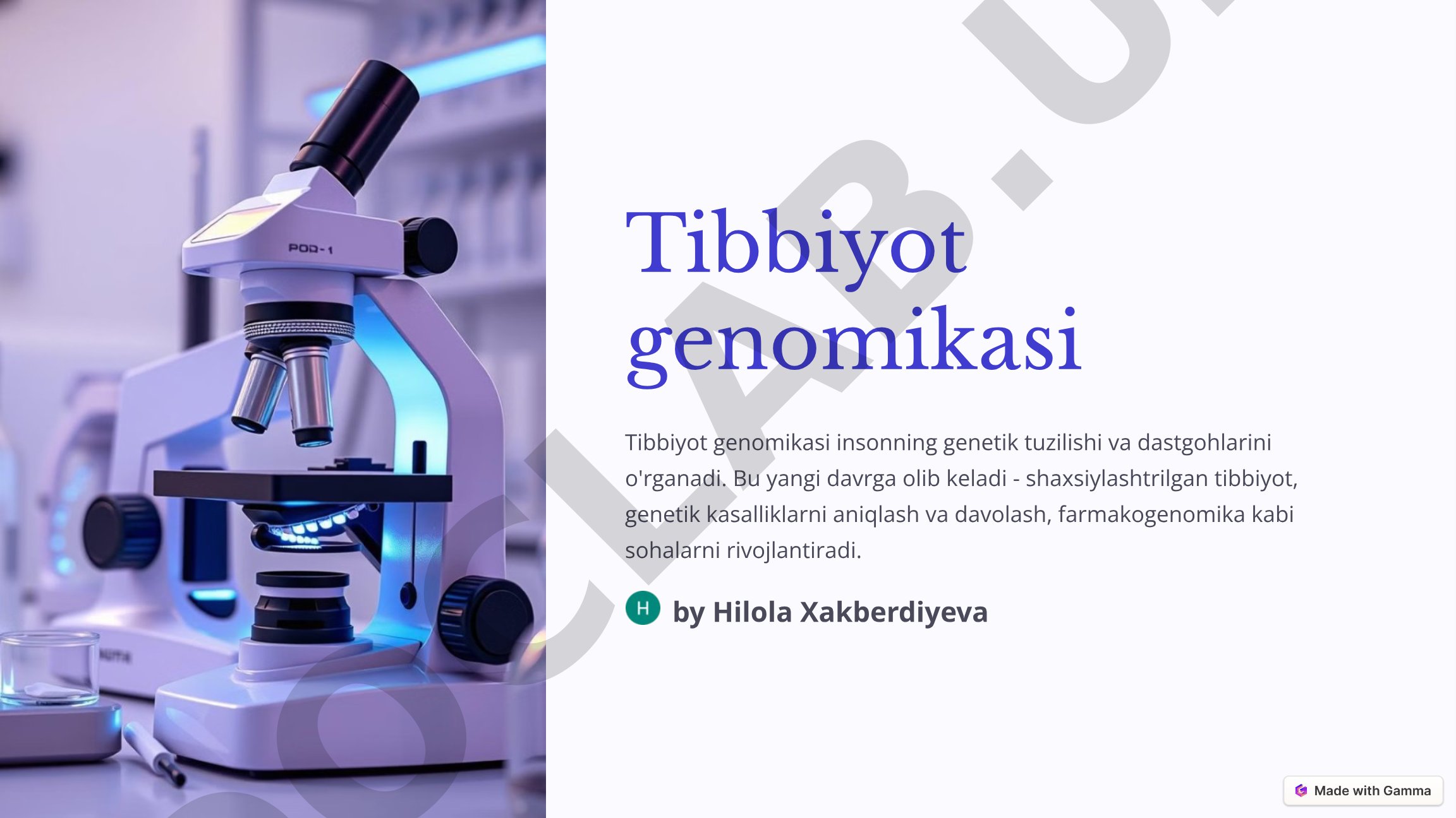 Tibbiyot genomikasi, genetik kasalliklar va shaxsiylashtirilgan tibbiyot haqida