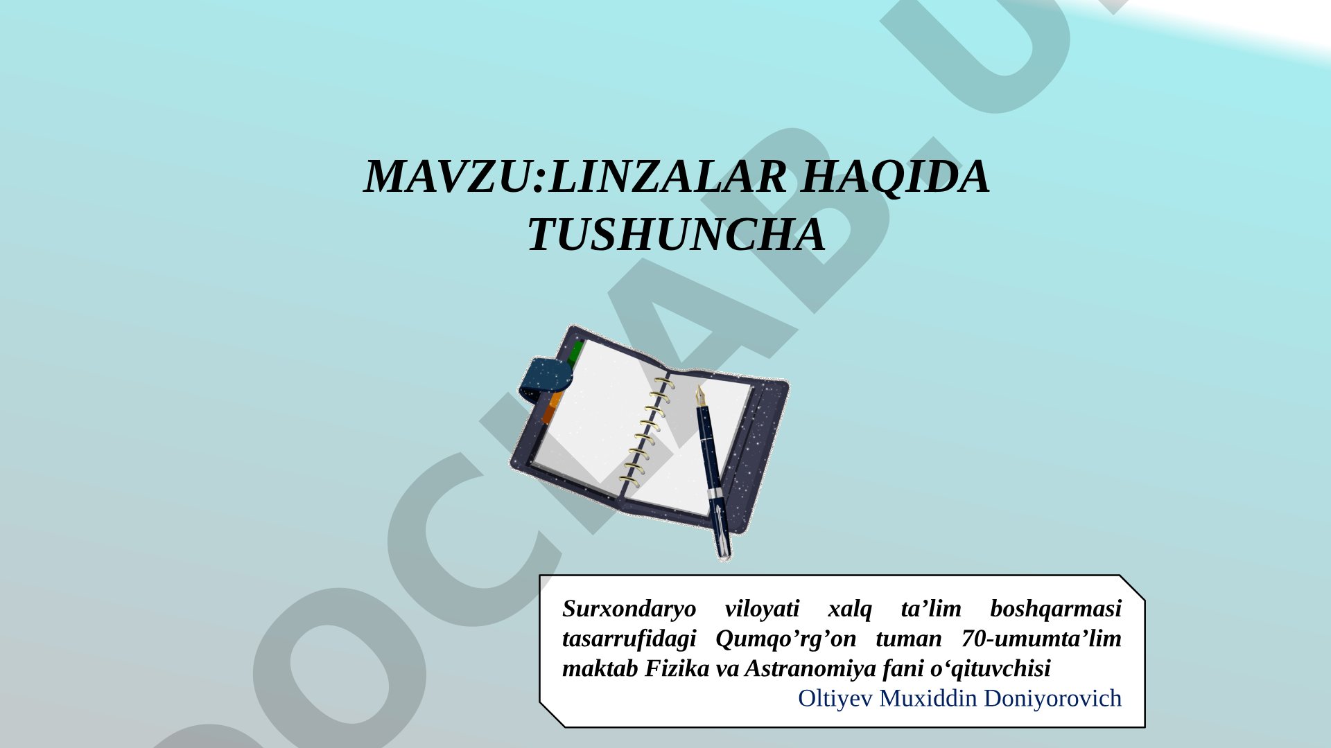 Linzalar haqida tushuncha