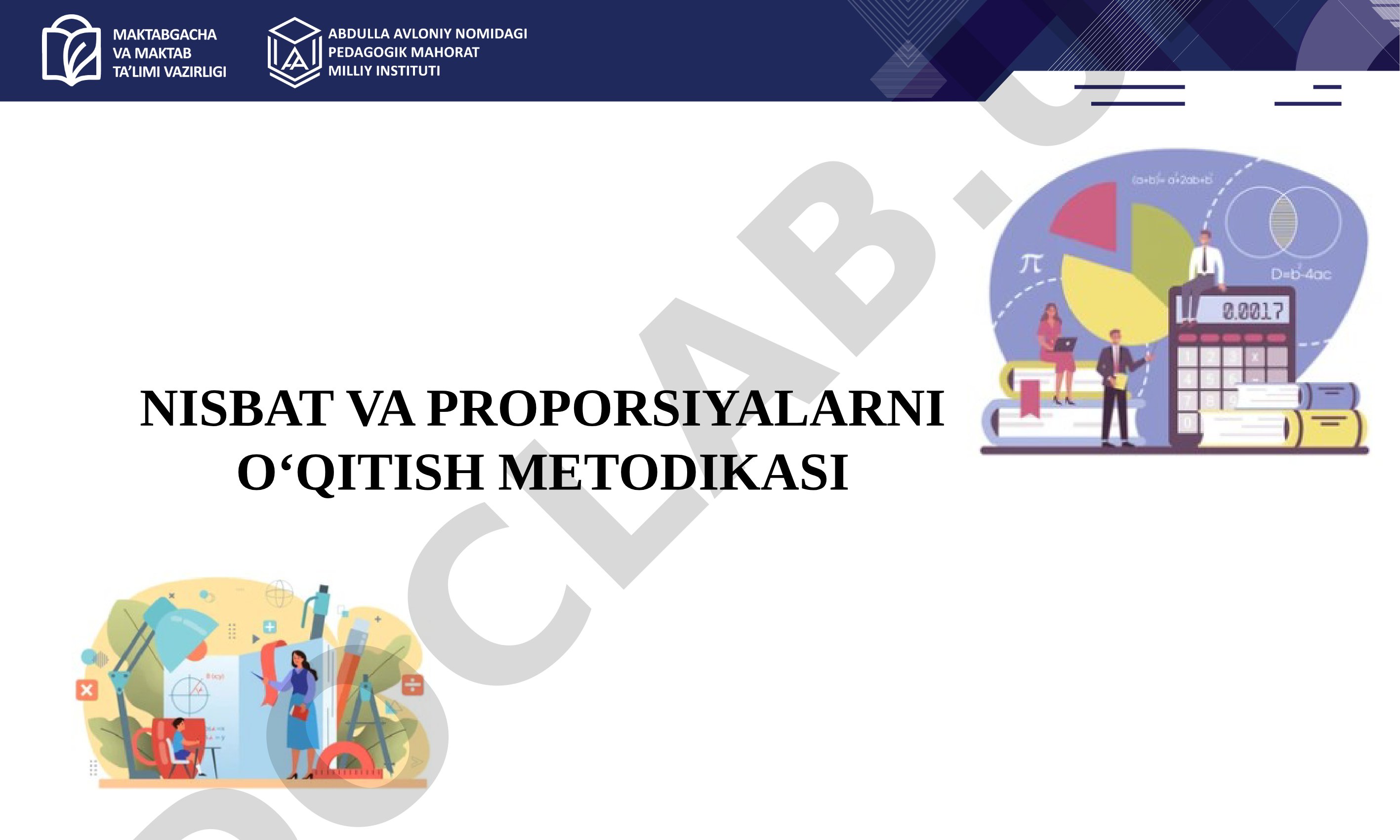 Nisbat va proporsiyalarni o‘qitish metodikasi