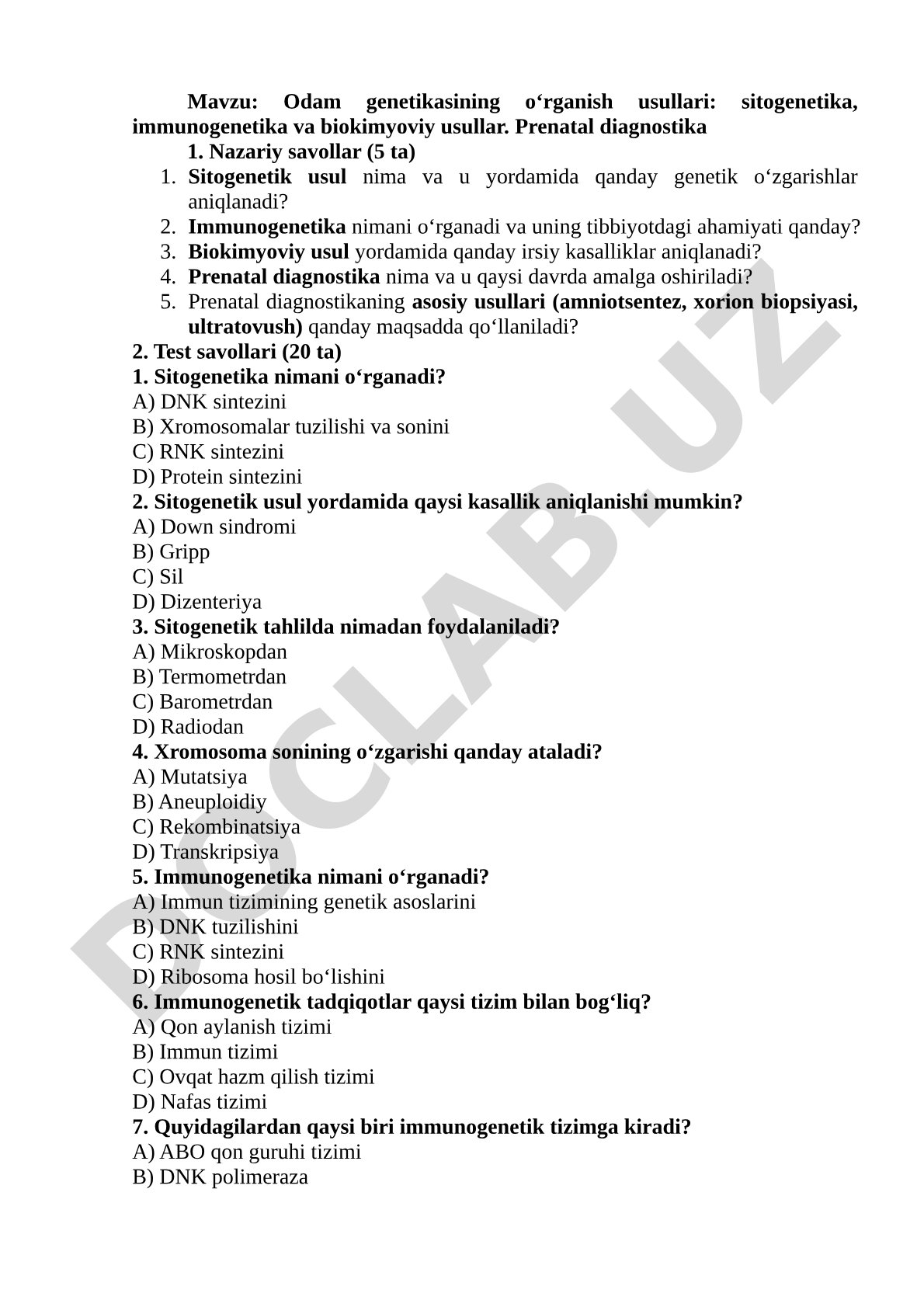 Odam genetikasining o‘rganish usullari: sitogenetika, immunogenetika va biokimyoviy usullar. Prenatal diagnostika