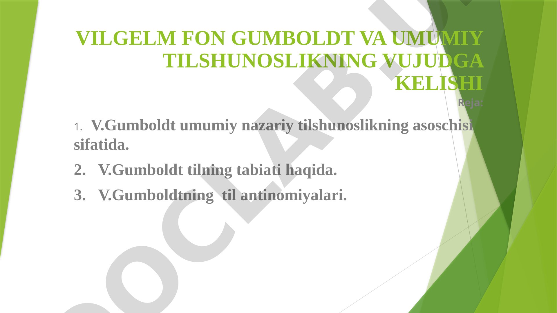 Vilgelm fon Gumboldt va umumiy tilshunoslikning vujudga kelishi