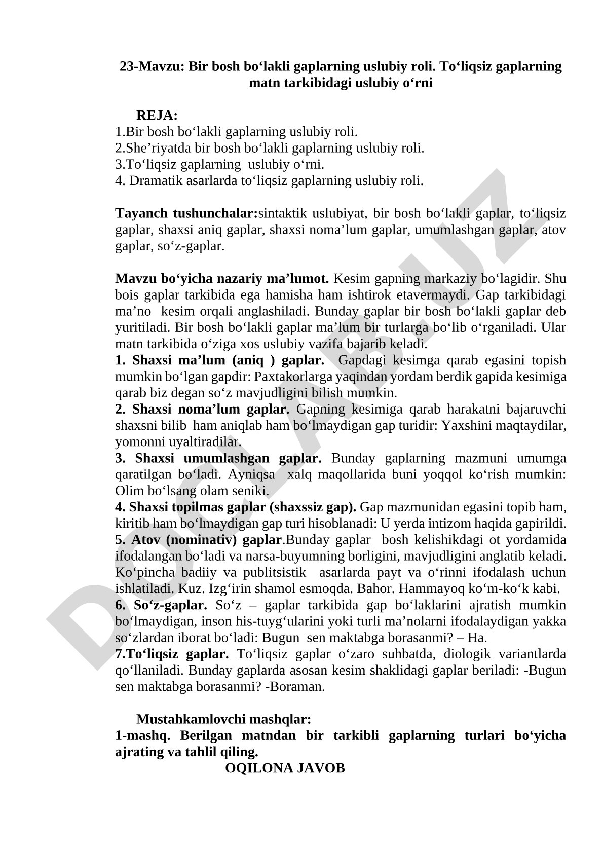 Bir bosh bo‘lakli gaplarning uslubiy roli. To‘liqsiz gaplarning matn tarkibidagi uslubiy o‘rni