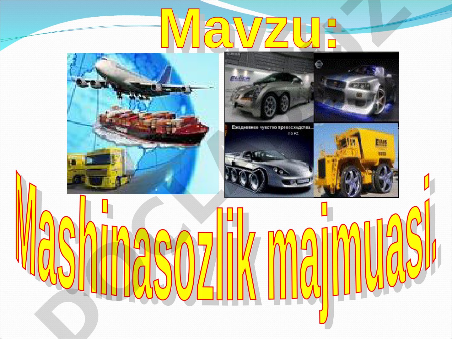 O'zbekistonda mashinasozlik tarmoqlari