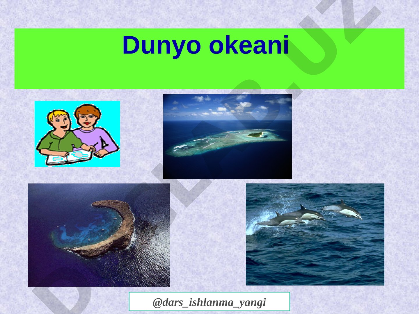 Dunyo okeani va okean tagi relyefi