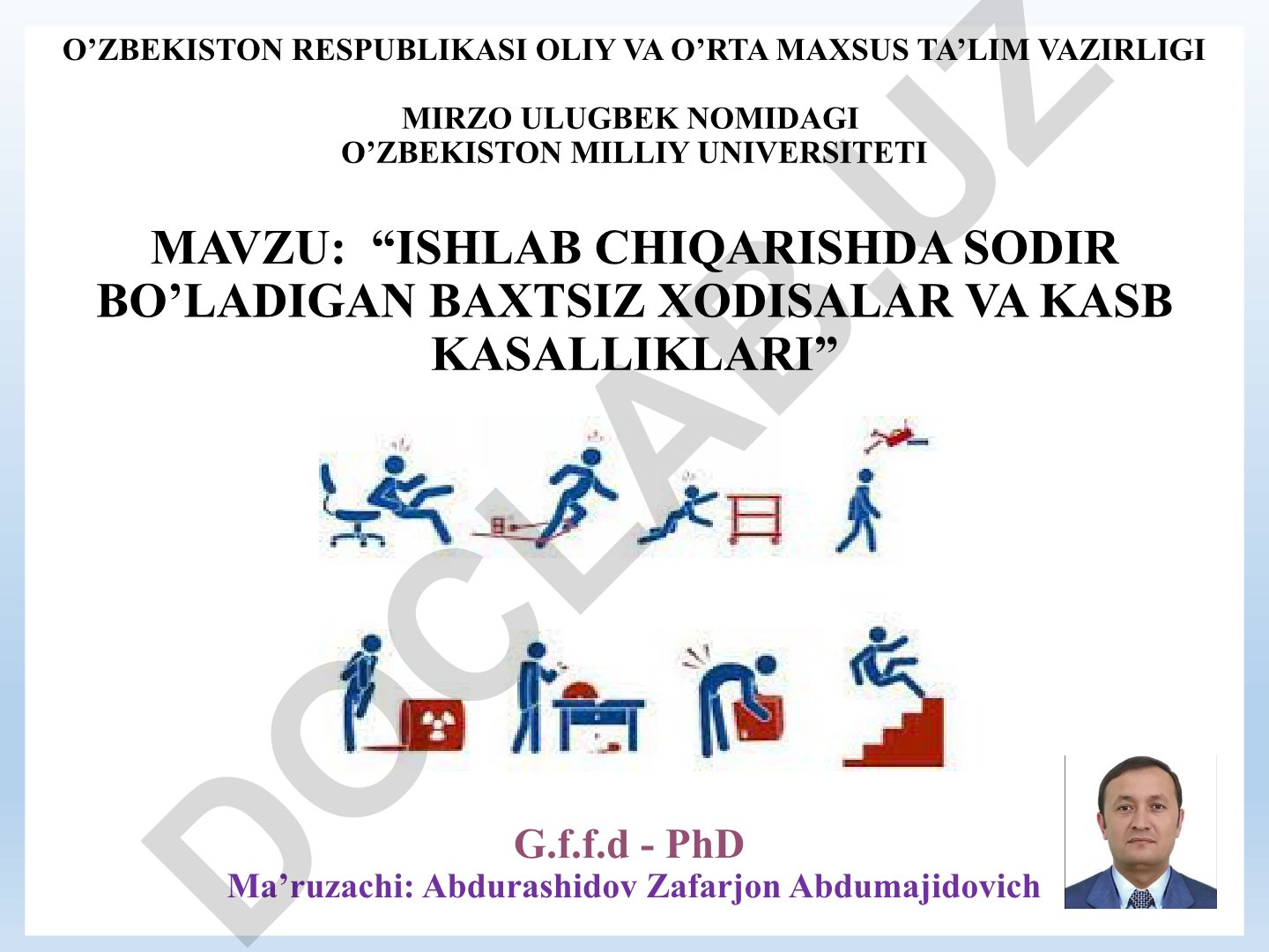 Ishlab chiqarishda sodir bo'ladigan baxtsiz xodisalar va kasb kasalliklari