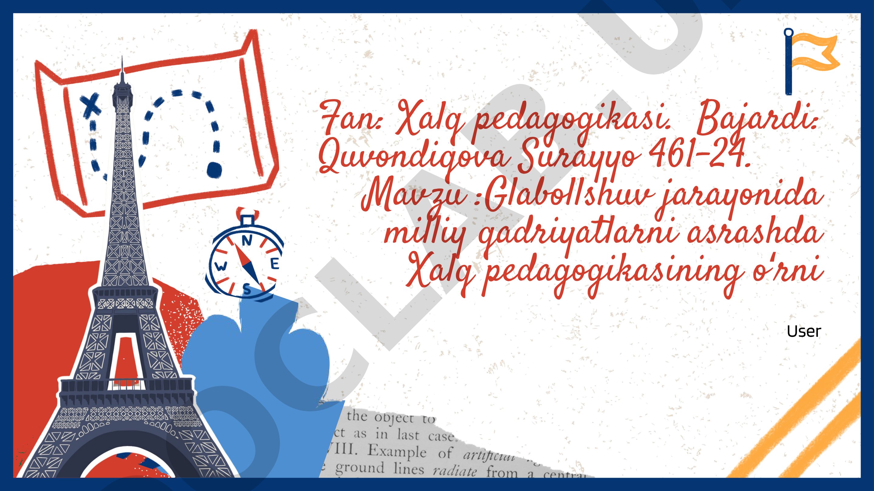 Glabollshuv jarayonida milliy qadriyatlarni asrashda Xalq pedagogikasining oʻrni