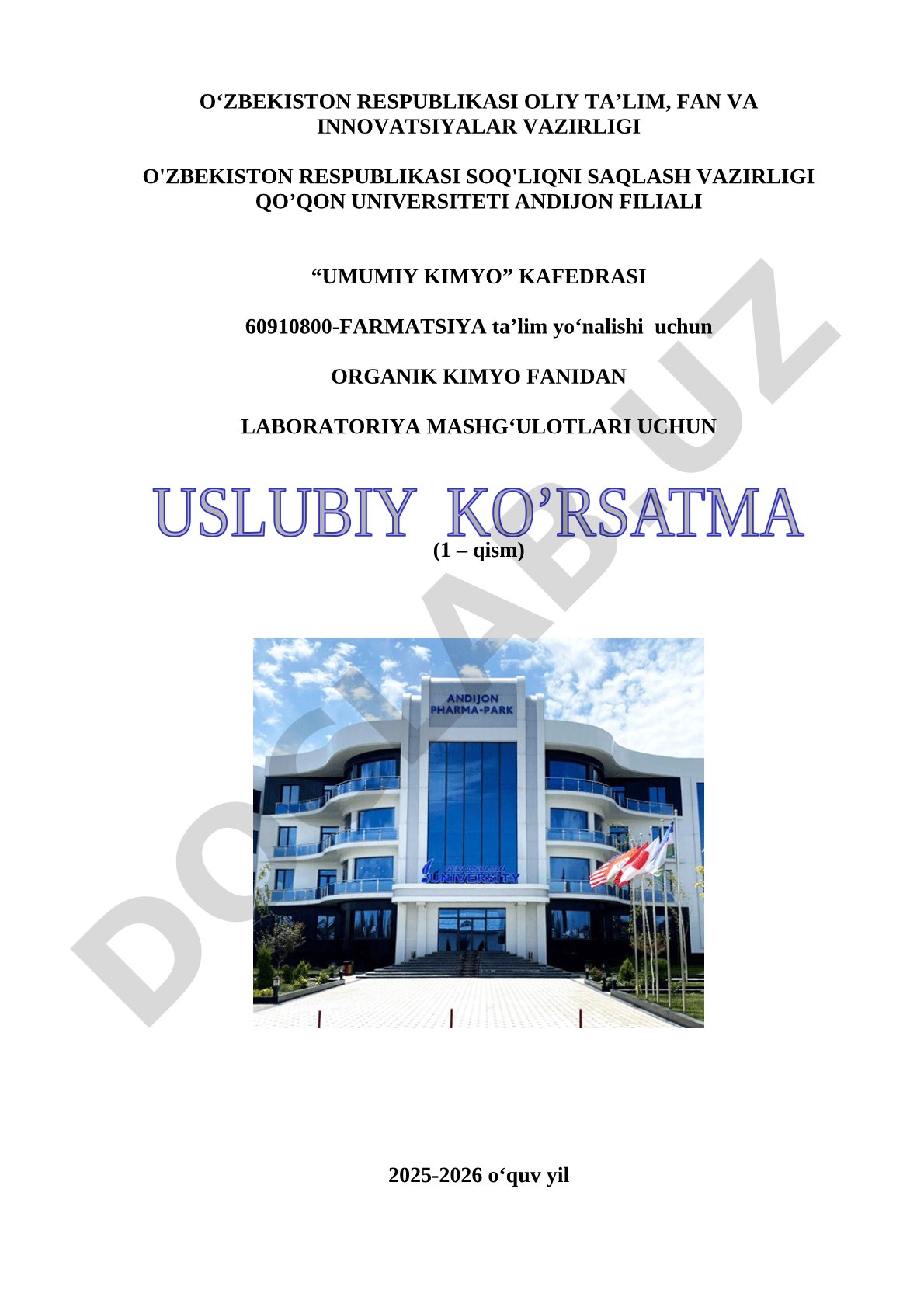 Organik kimyo fanidan laboratoriya mashg‘ulotlari uchun uslubiy ko‘rsatma (1-qism)
