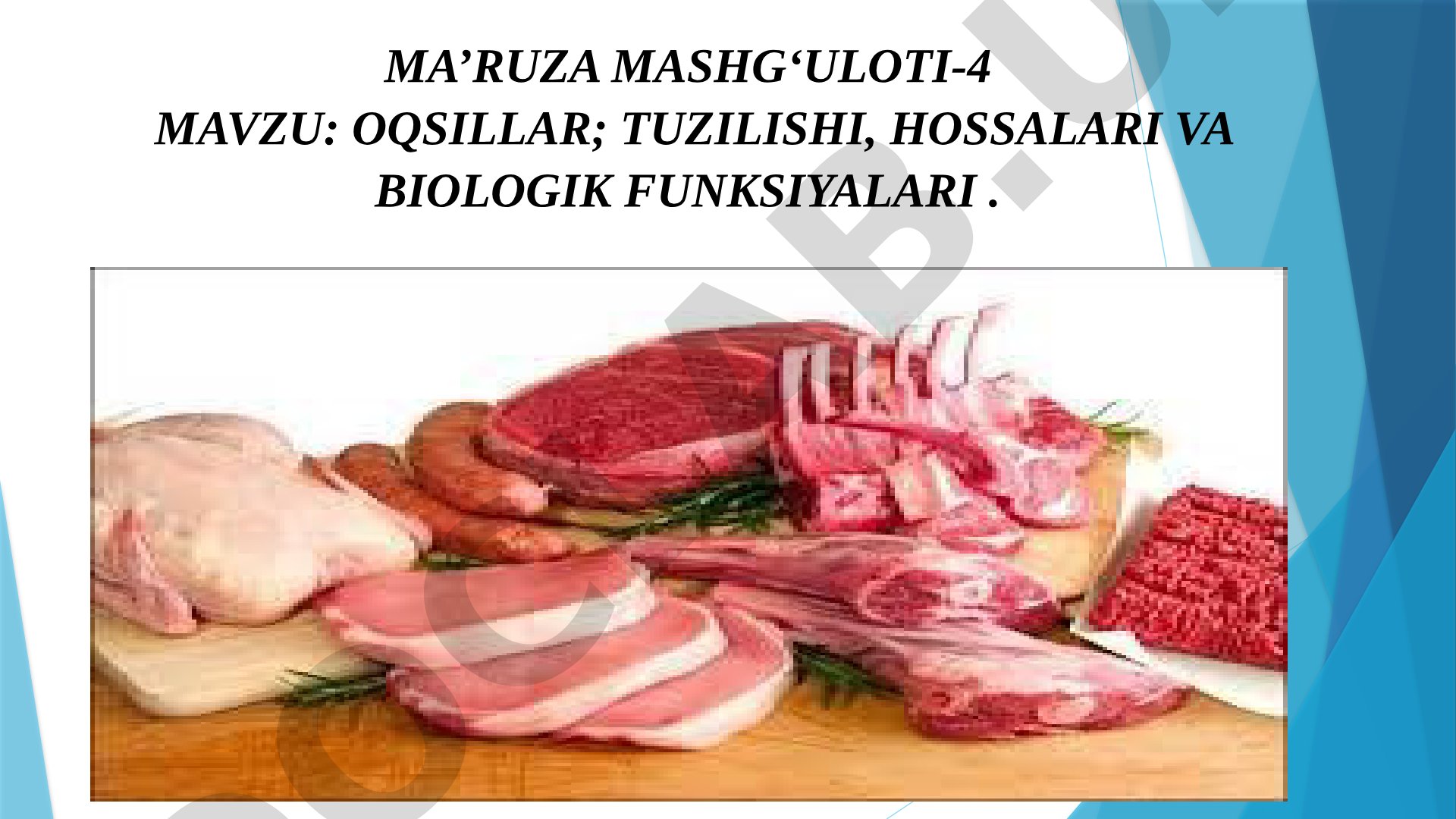 OQSILLAR; TUZILISHI, HOSSALARI VA BIOLOGIK FUNKSIYALARI