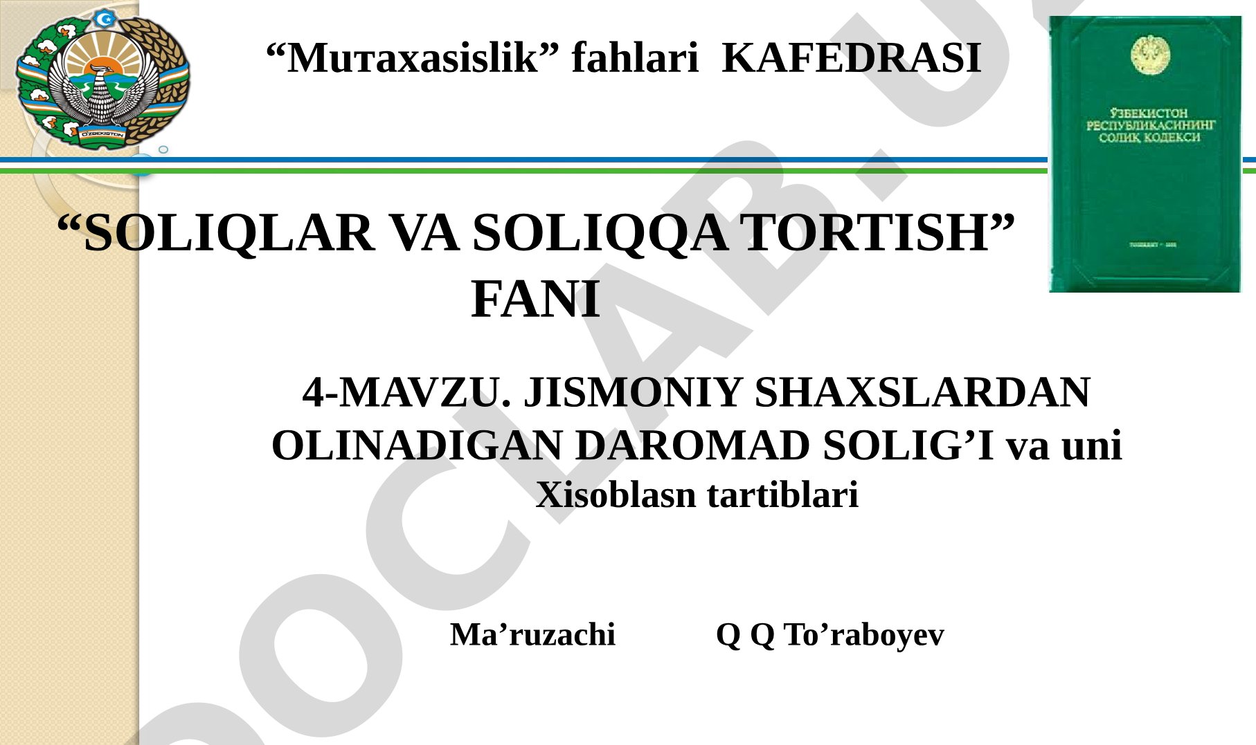 Jismoniy shaxslardan olinadigan daromad solig'i va uni Хisoblasn tartiblari