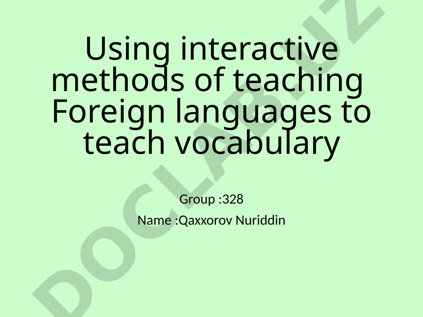 Interactive Methods for Teaching Vocabulary in Foreign Languages