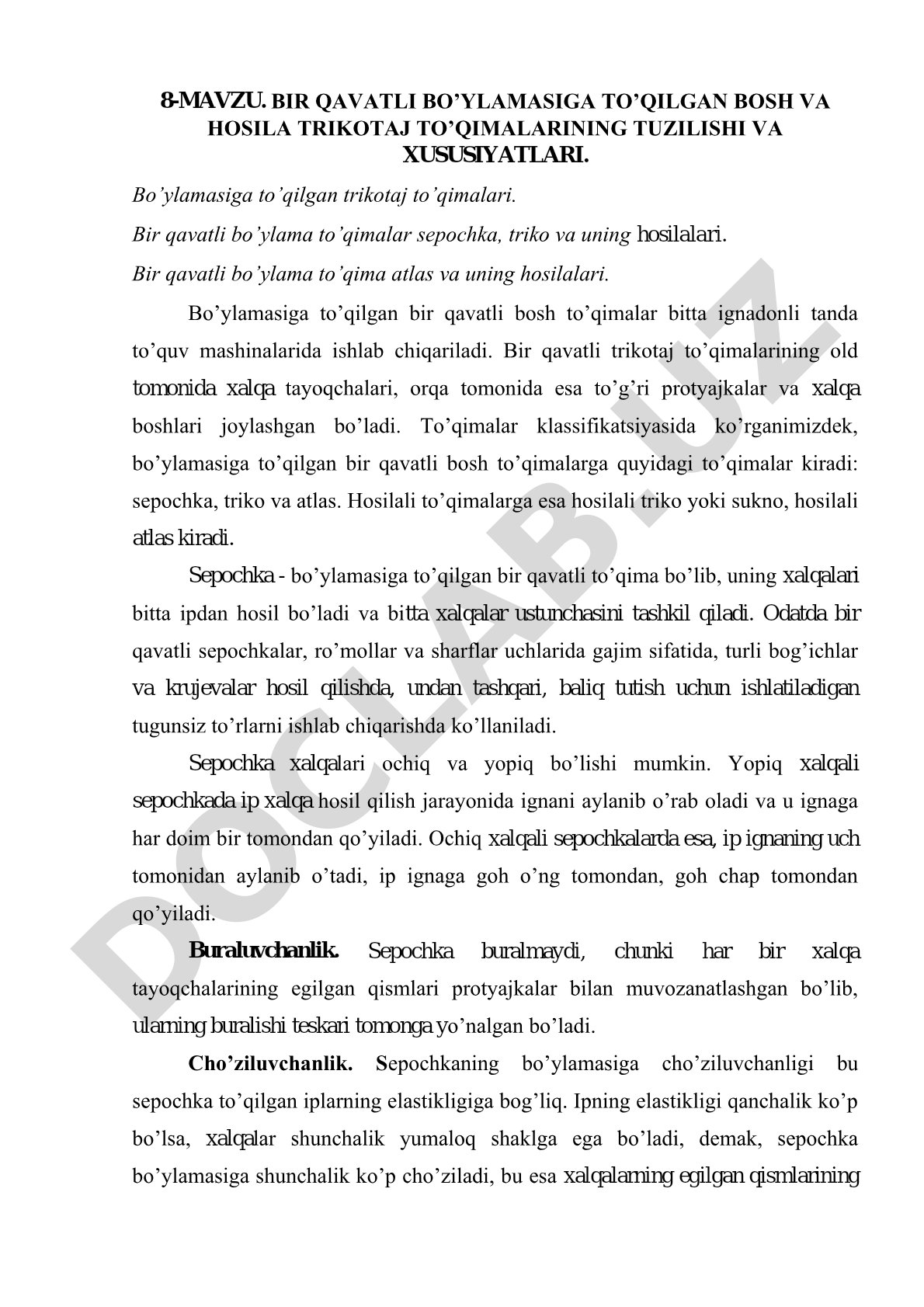 Bir qavatli bo’ylamasiga to’qilgan bosh va hosila trikotaj to’qimalarining tuzilishi va xususiyatlari