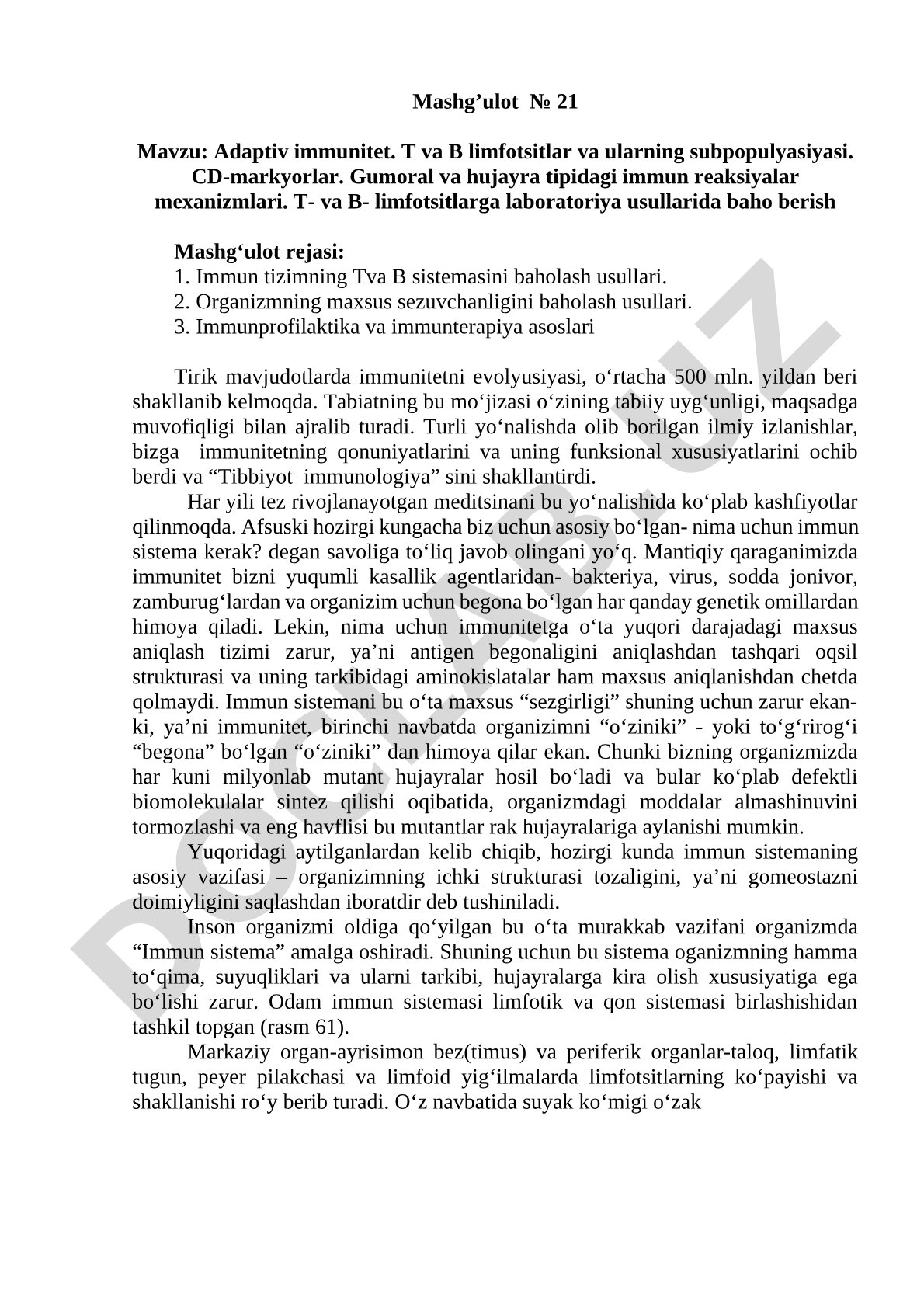 Adaptiv immunitet. T va B limfotsitlar va ularning subpopulyasiyasi. CD-markyorlar. Gumoral va hujayra tipidagi immun reaksiyalar mexanizmlari