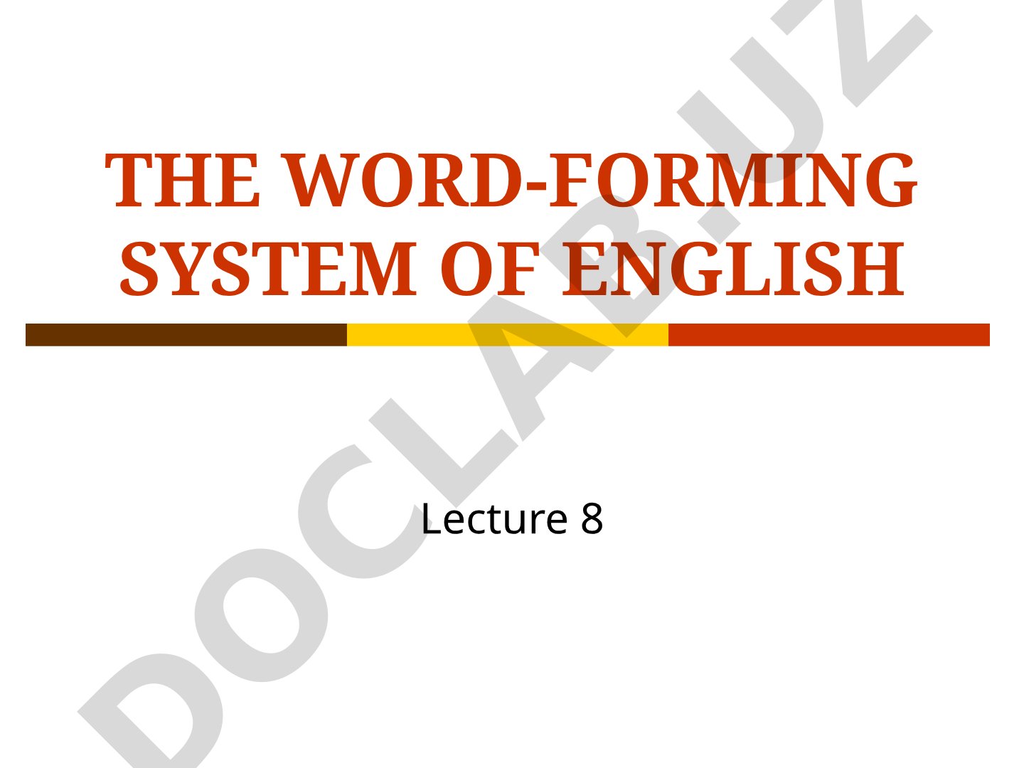 The Word-forming System of English