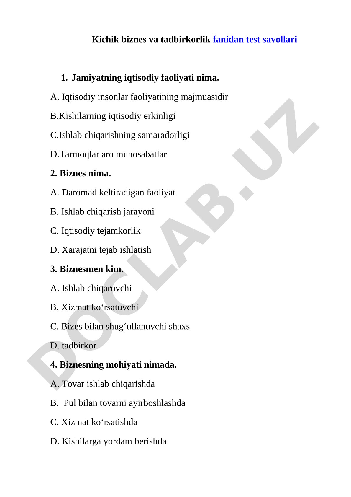 Kichik biznes va tadbirkorlik fanidan test savollari
