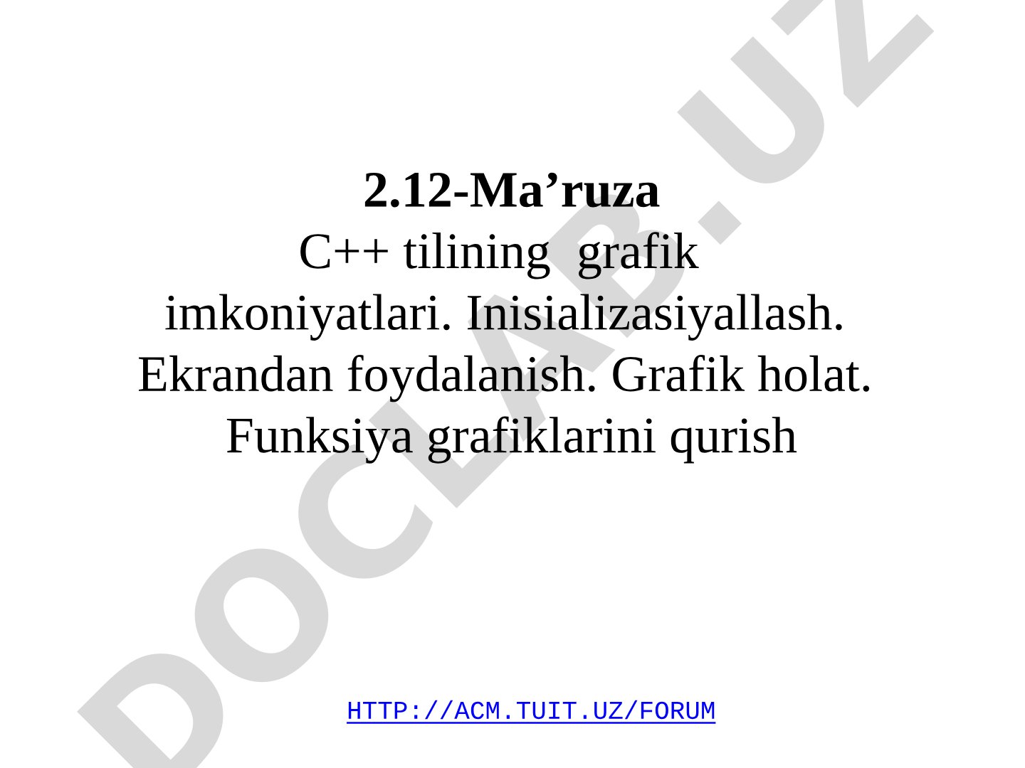 C++ tilining grafik imkoniyatlari