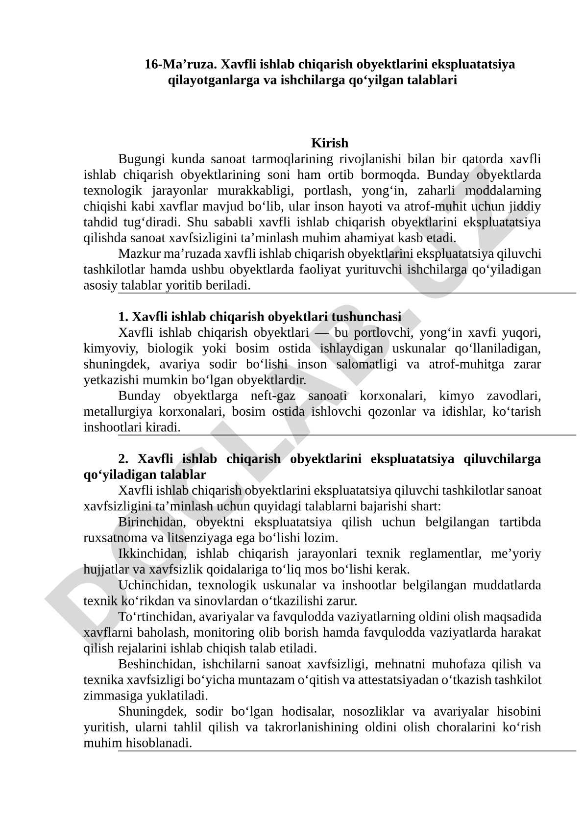 Xavfli ishlab chiqarish obyektlarini ekspluatatsiya qilayotganlarga va ishchilarga qo'yilgan talablari