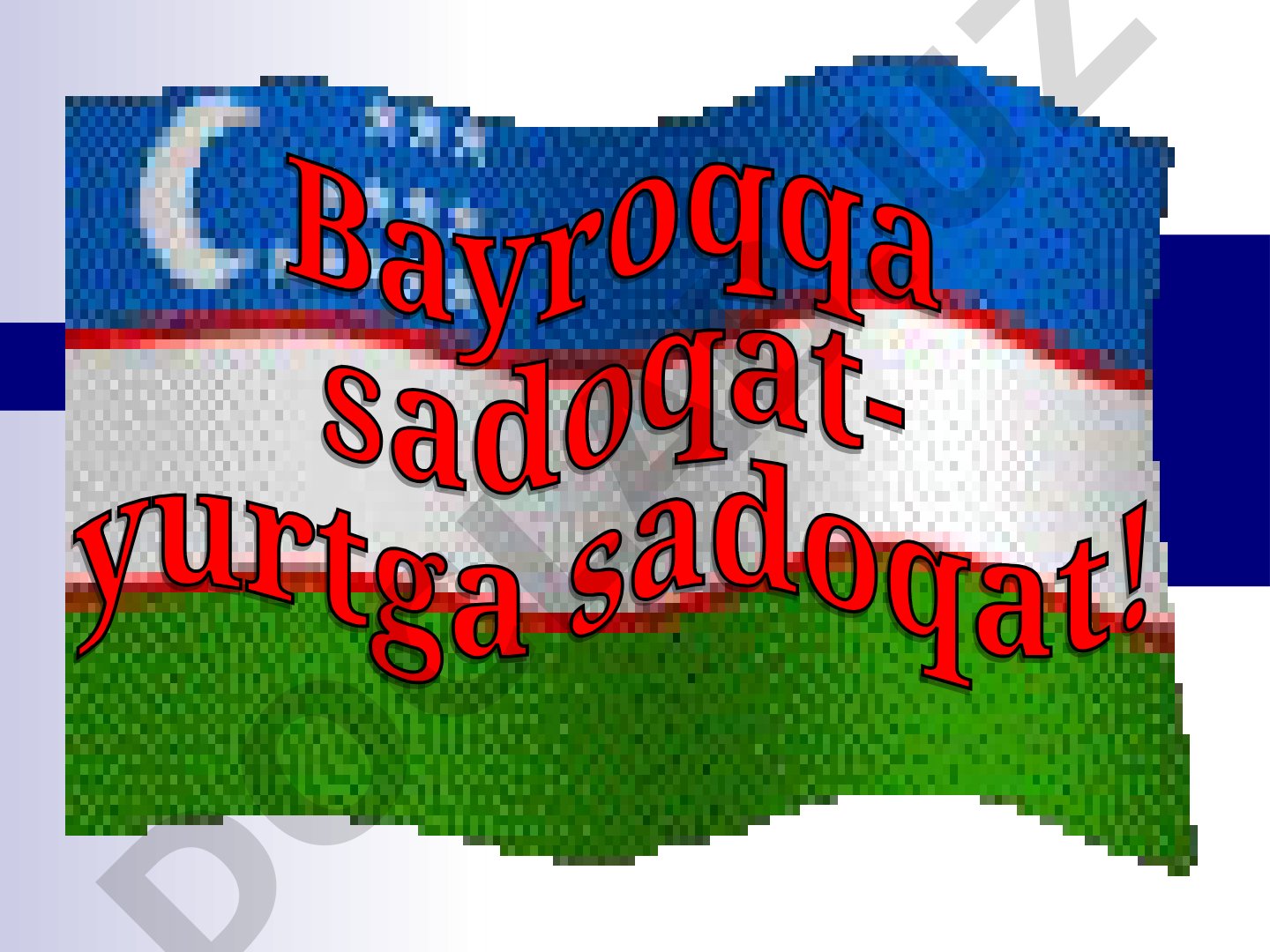 O’zbekiston Respublikasi Davlat bayrog’i