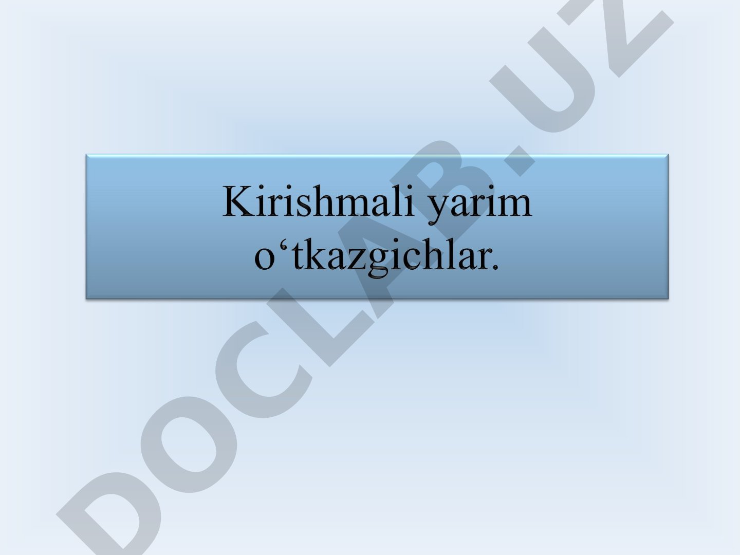 Kirishmali yarim o'tkazgichlar