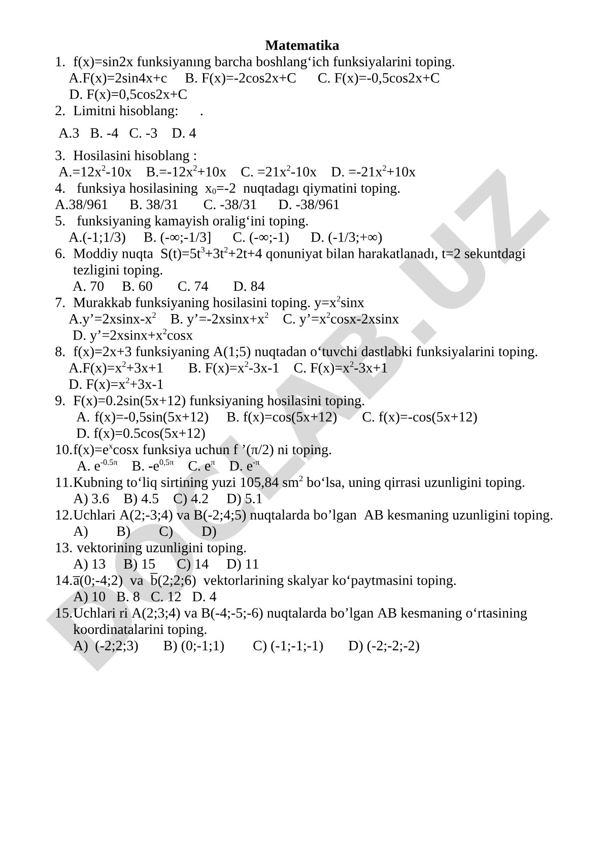 Matematik analiz: boshlang'ich funksiya, limit va hosila testi