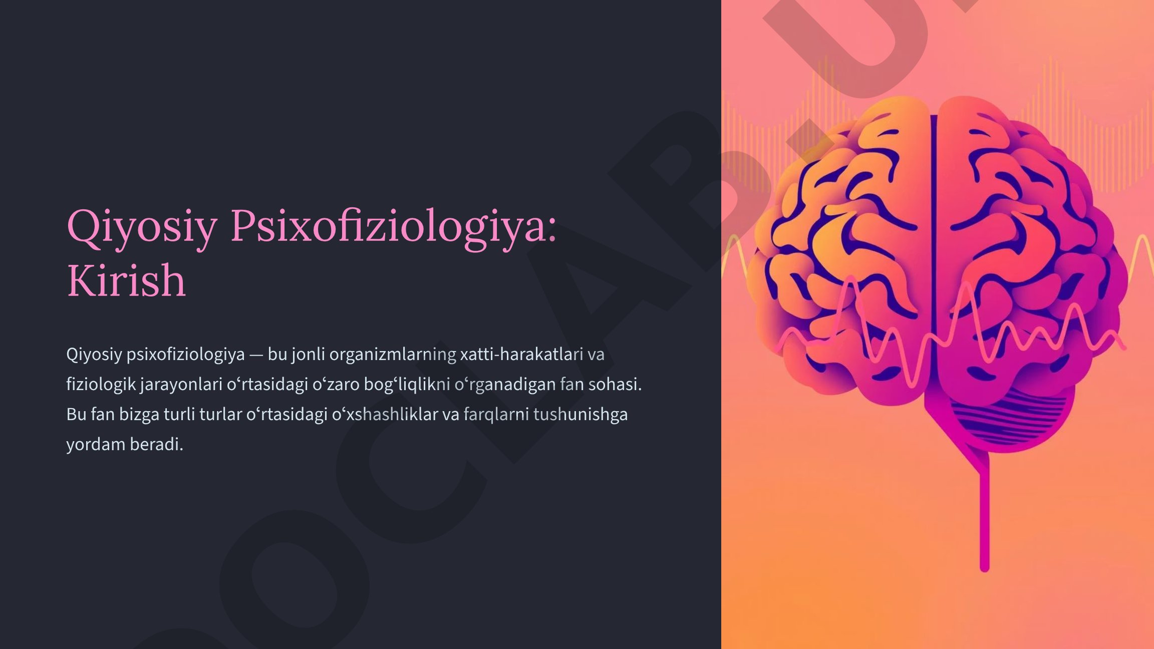 Qiyosiy psixofiziologiya fanining asosiy tushunchalari va ahamiyati