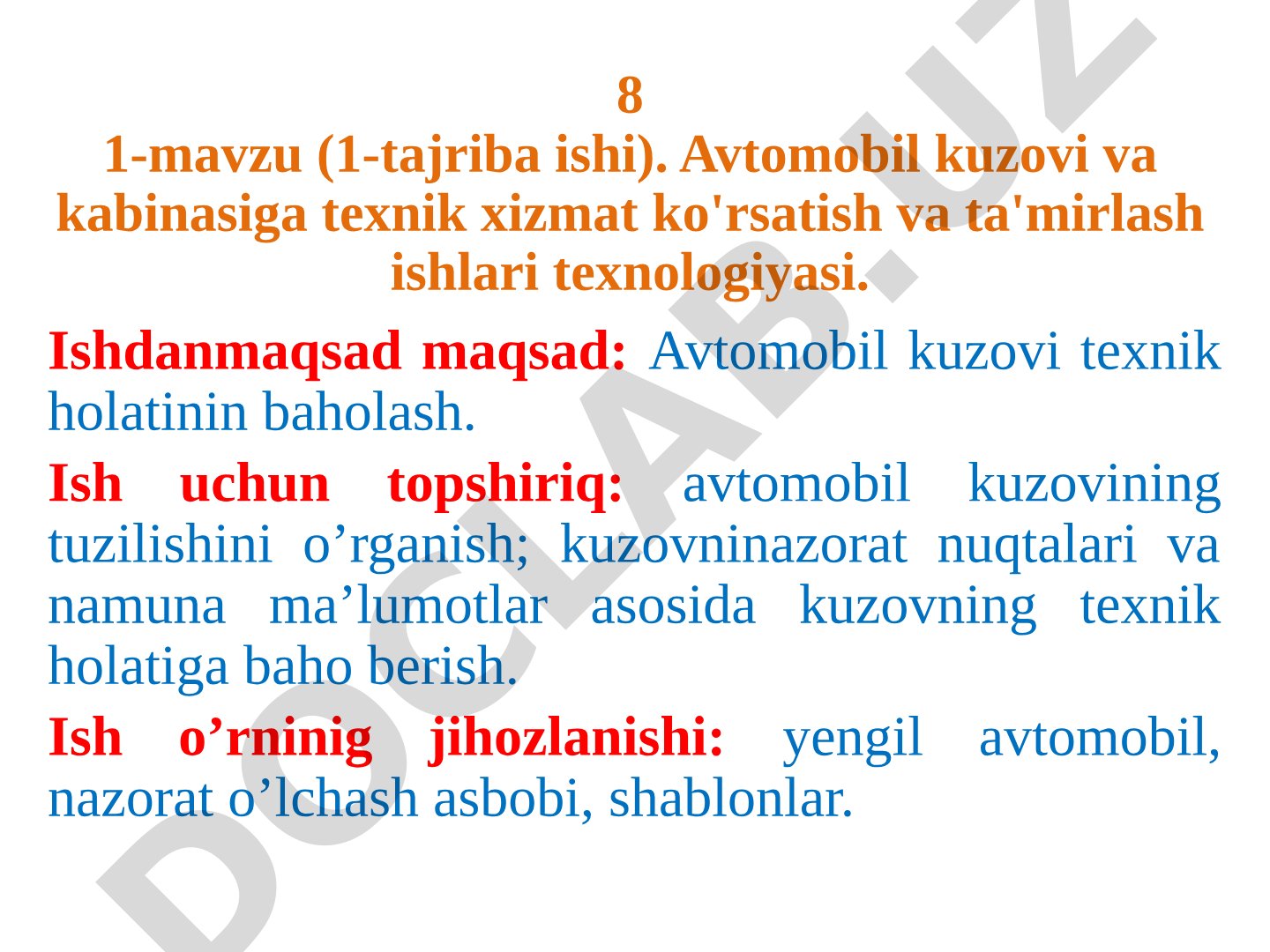 Avtomobil kuzovi va kabinasiga texnik xizmat ko'rsatish va ta'mirlash ishlari texnologiyasi