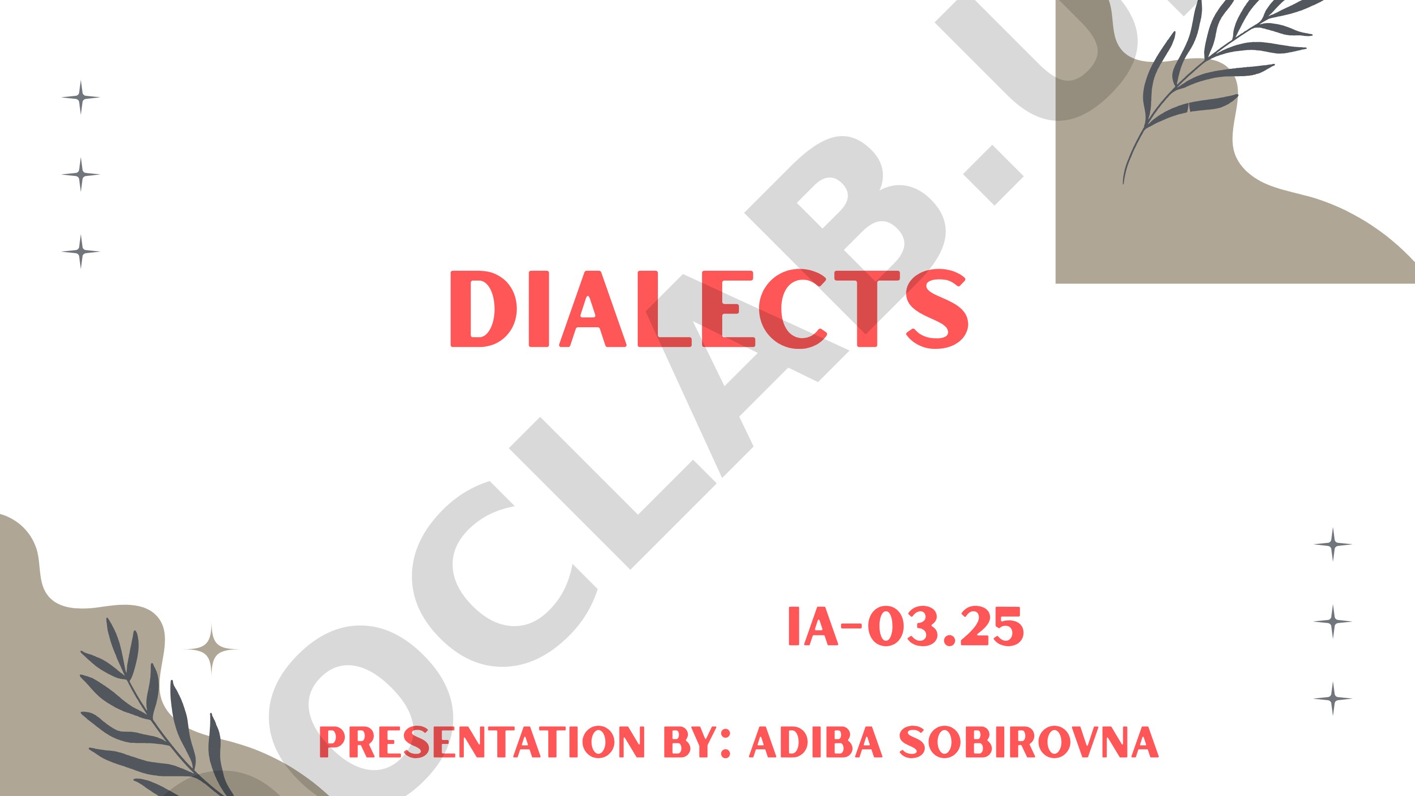 Overview of dialects, their types, causes, and examples