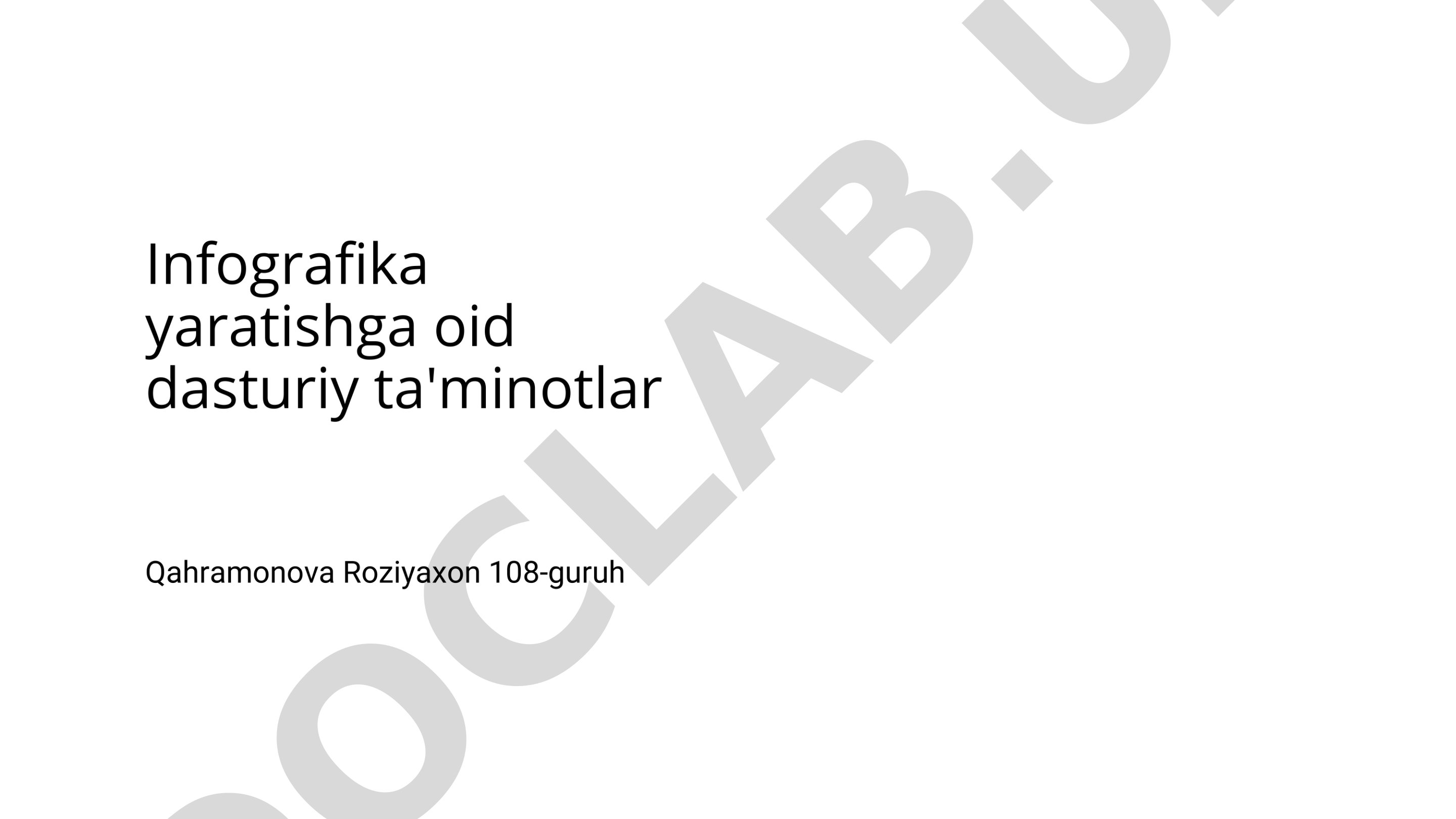 Infografika yaratishga oid dasturiy ta'minotlar