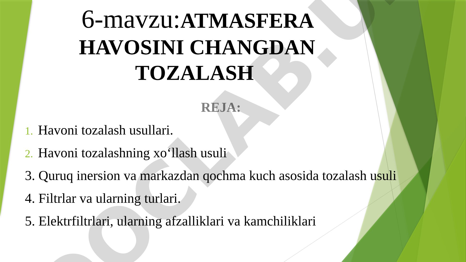 Atmasfera havosini changdan tozalash