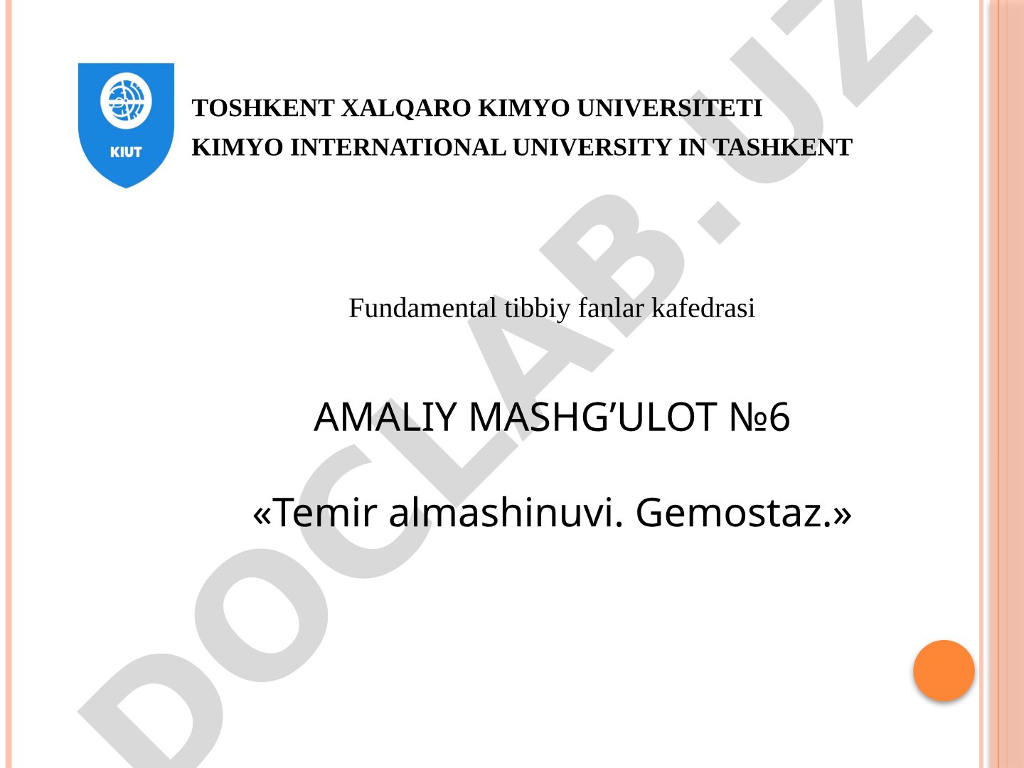 Temir almashinuvi. Gemostaz.