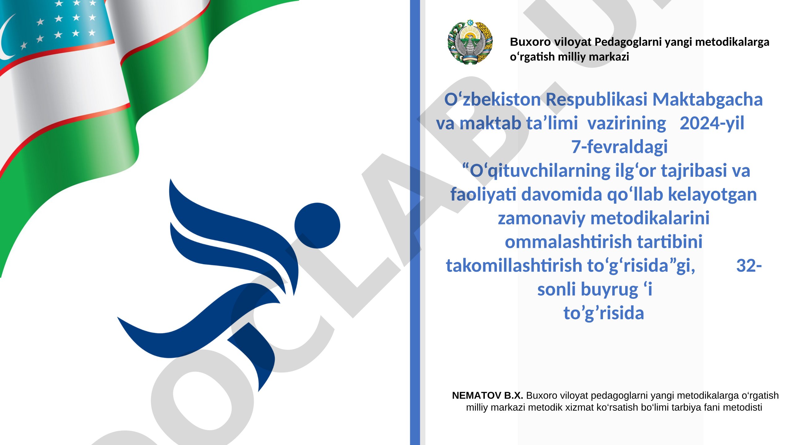 O‘qituvchilarning ilg‘or tajribasi va zamonaviy metodikalarini ommalashtirish tartibi