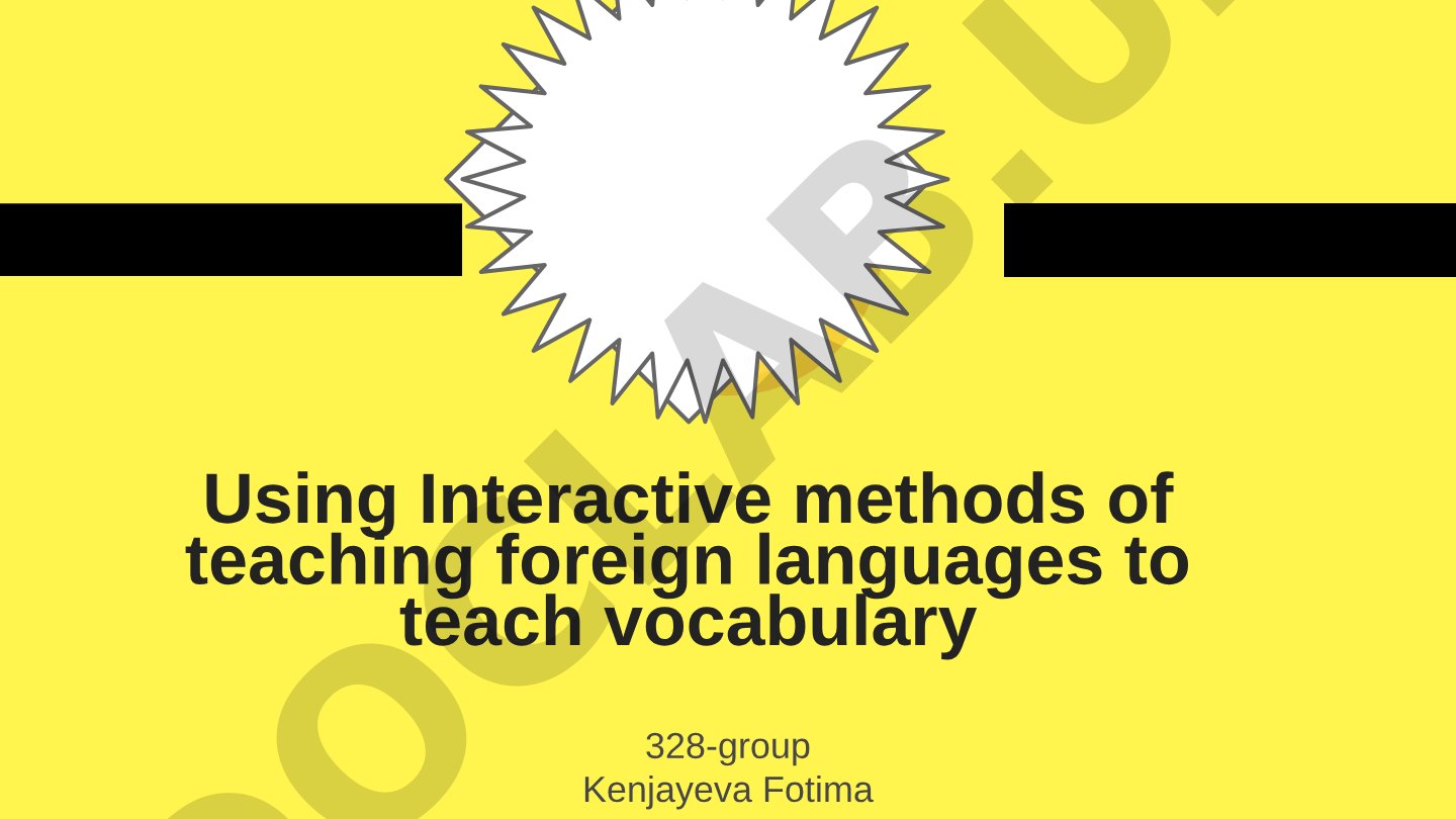 Using Interactive Methods of Teaching Foreign Languages to Teach Vocabulary