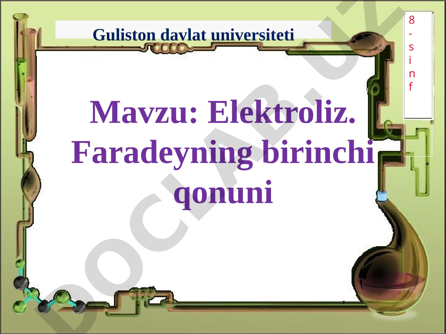 Elektroliz. Faradeyning birinchi qonuni