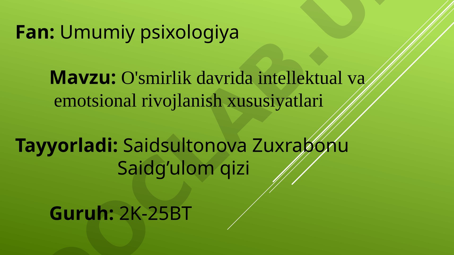 O'smirlik davrida intellektual va emotsional rivojlanish xususiyatlari