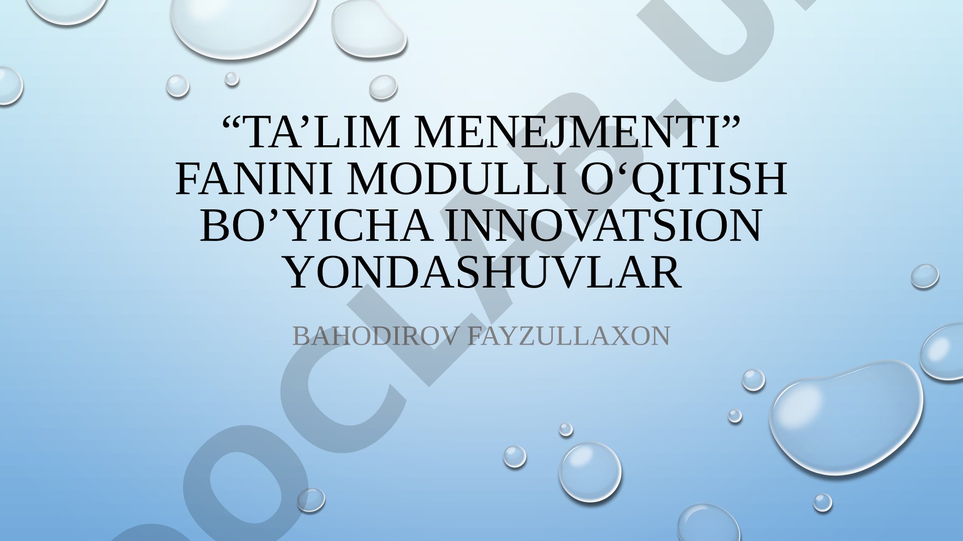 Ta'lim menejmenti fanini modulli o'qitish bo'yicha innovatsion yondashuvlar