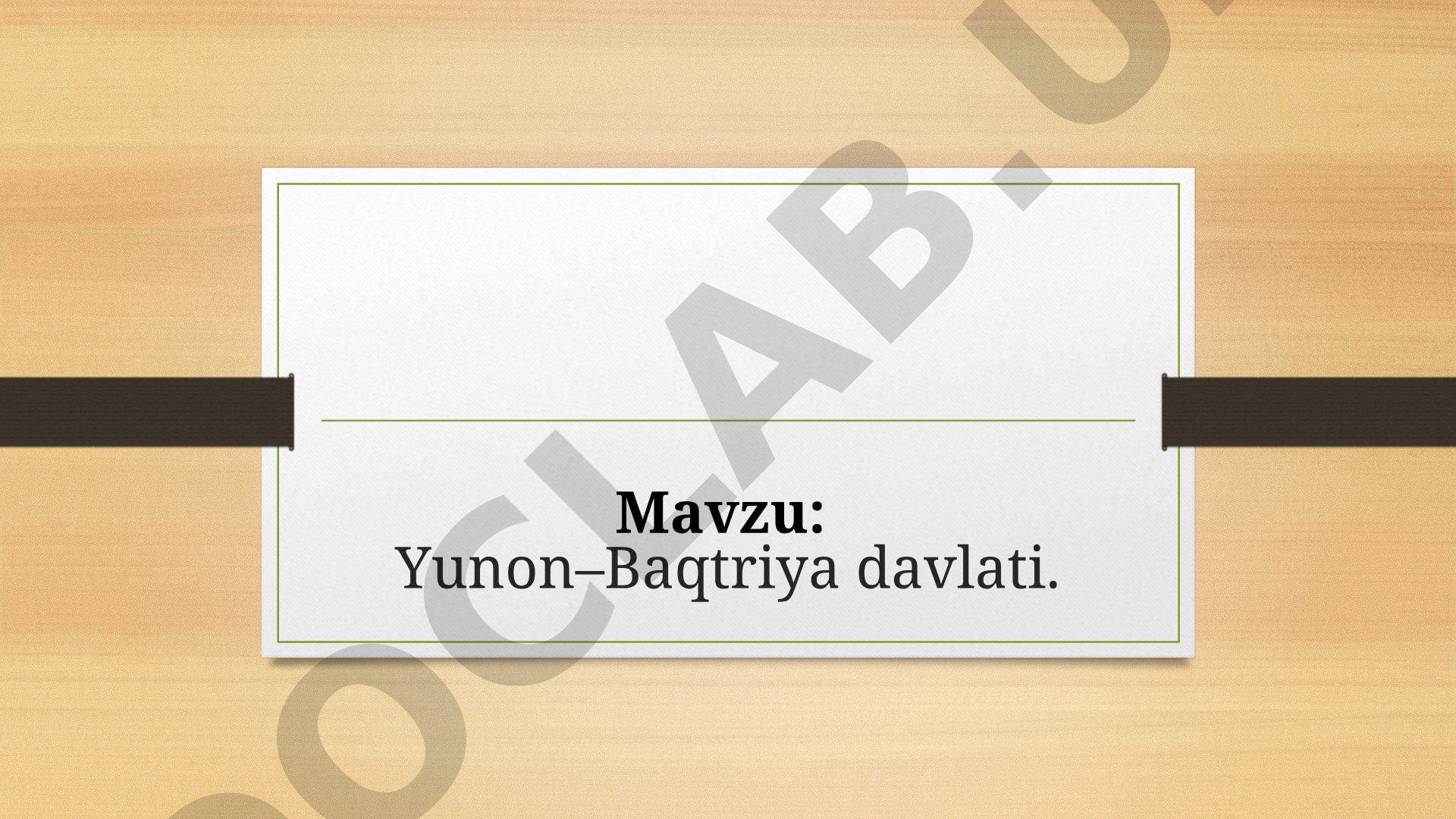 Yunon–Baqtriya davlati