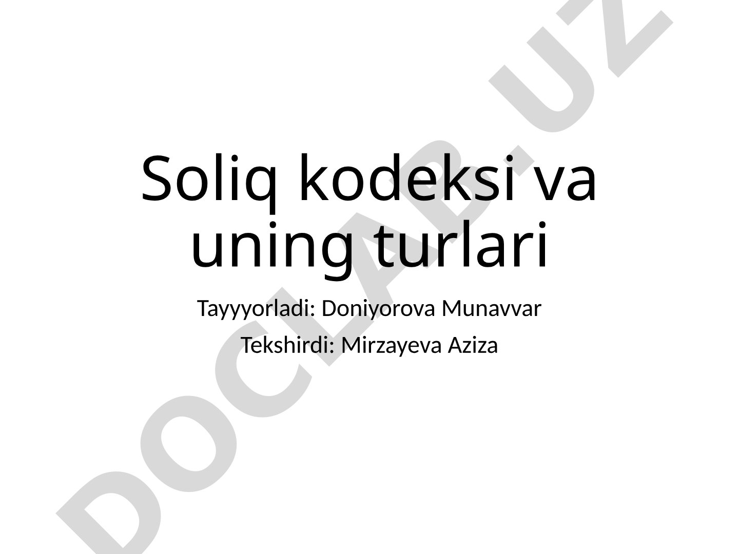 Soliq kodeksi va uning turlari