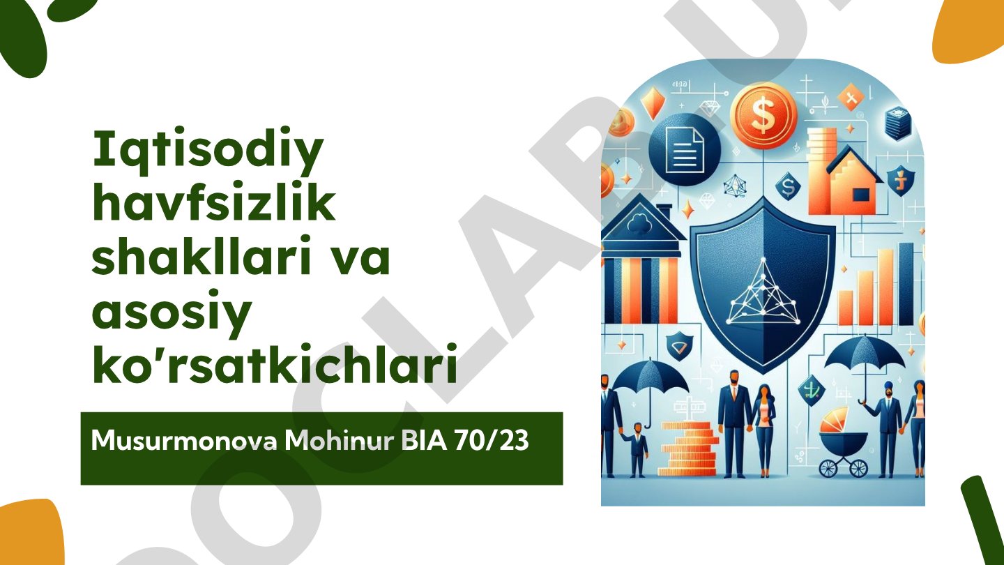 Iqtisodiy havfsizlik shakllari va asosiy ko'rsatkichlari