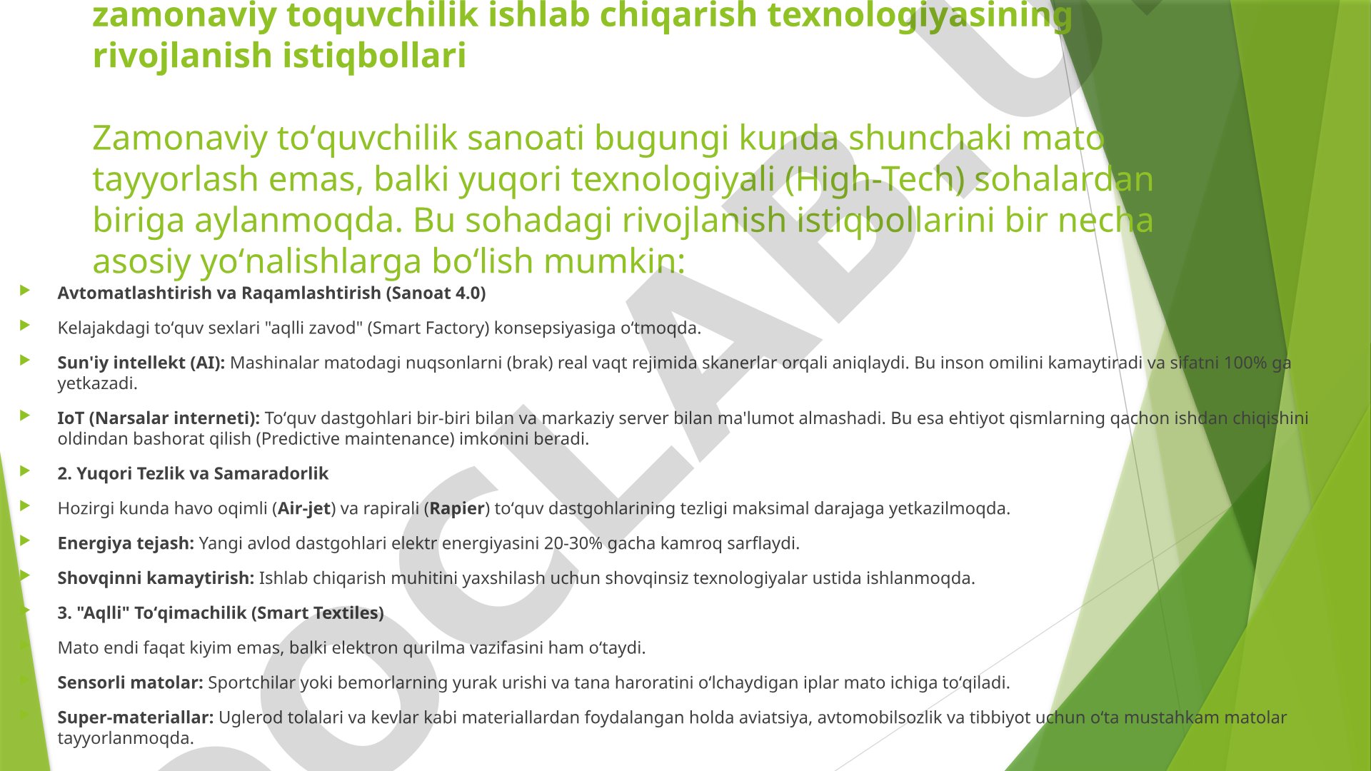 Zamonaviy toʻquvchilik ishlab chiqarish texnologiyasining rivojlanish istiqbollari