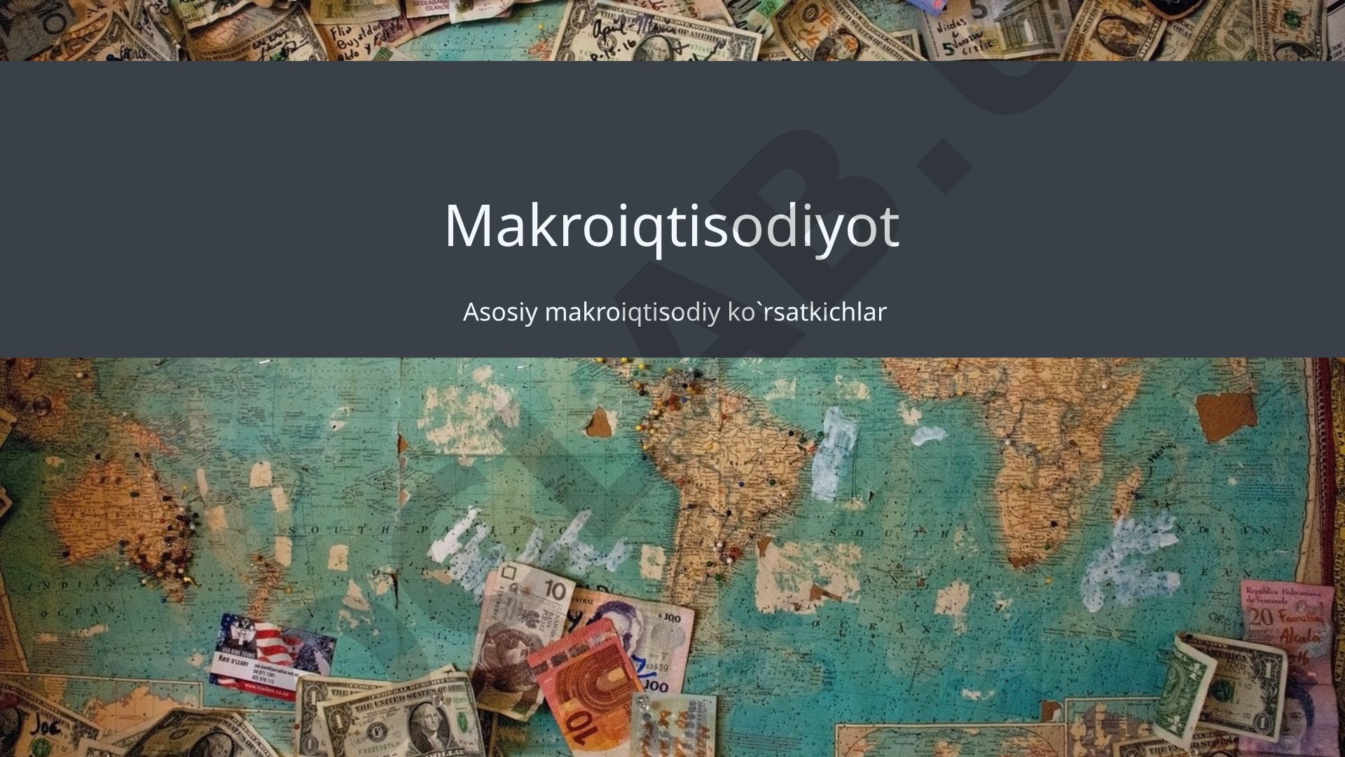 Makroiqtisodiyot: Asosiy makroiqtisodiy ko'rsatkichlar