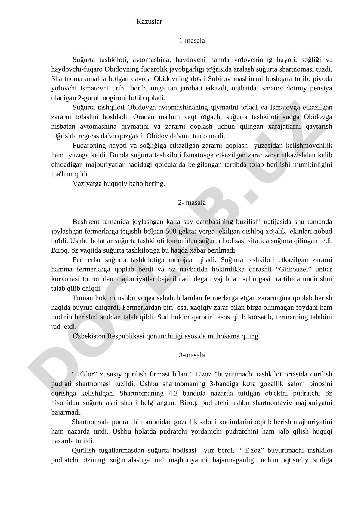 Sug'urta shartnomasi va zararni qoplash kazuslari