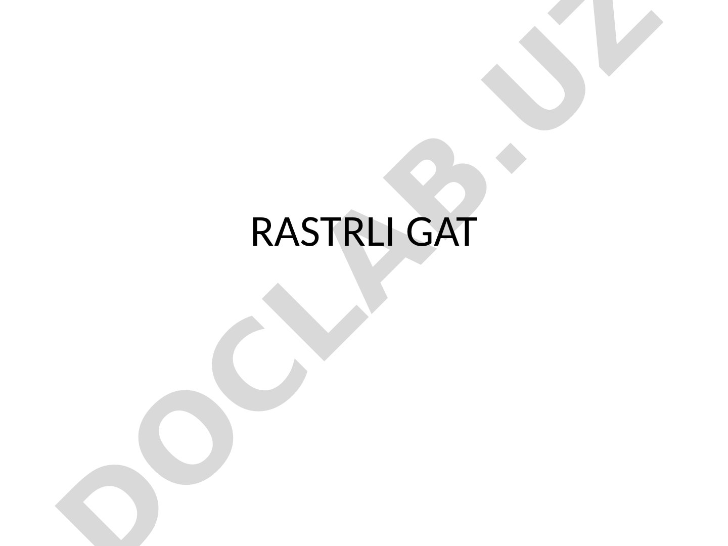 Rastrli geoaxborot tizimlari va qatlam tushunchasi