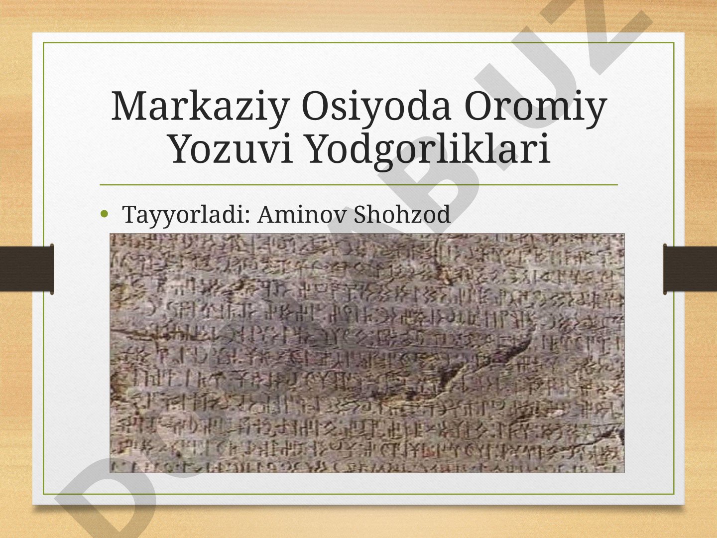 Markaziy Osiyoda Oromiy Yozuvi Yodgorliklari