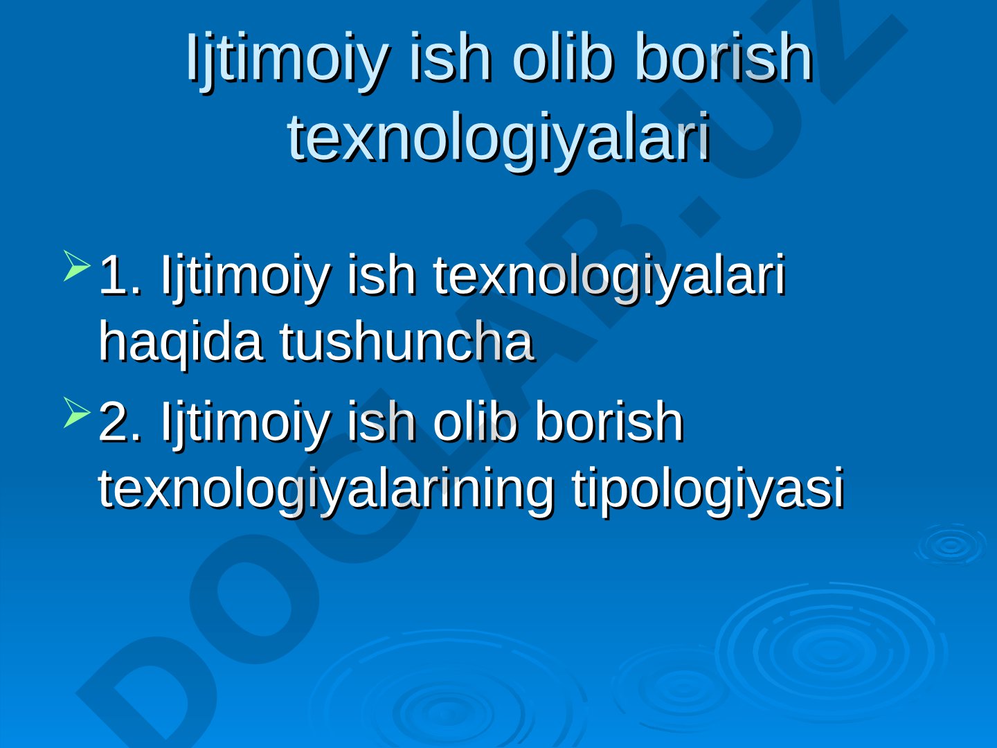 Ijtimoiy ish olib borish texnologiyalari