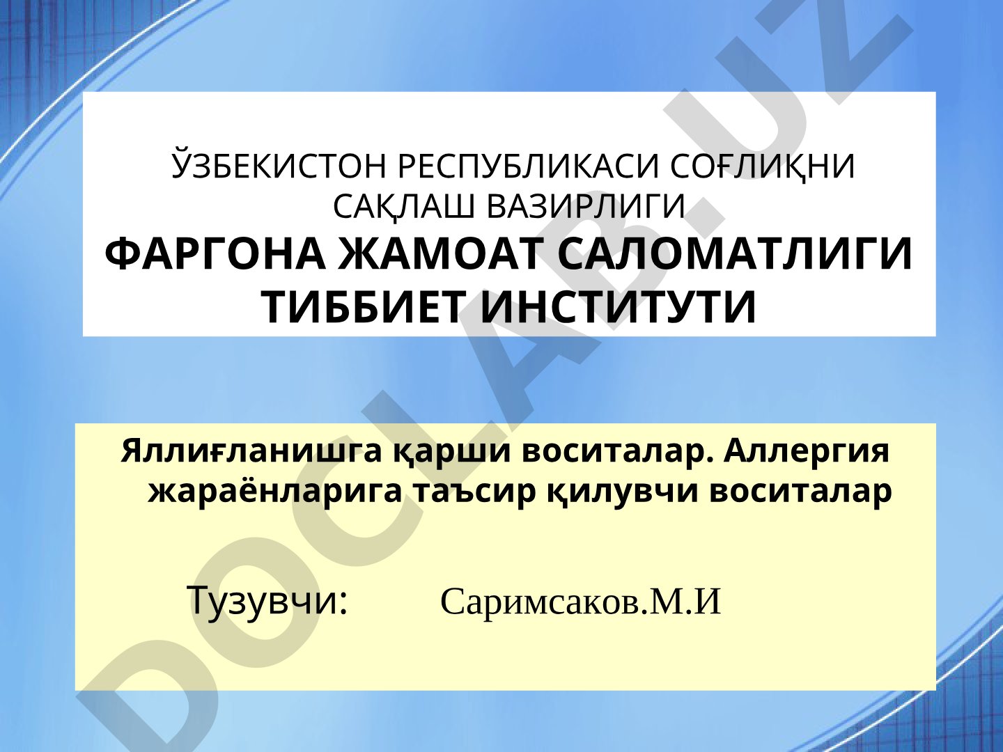 Yallig'lanishga qarshi vositalar. Allergiya jarayonlariga ta'sir qiluvchi vositalar