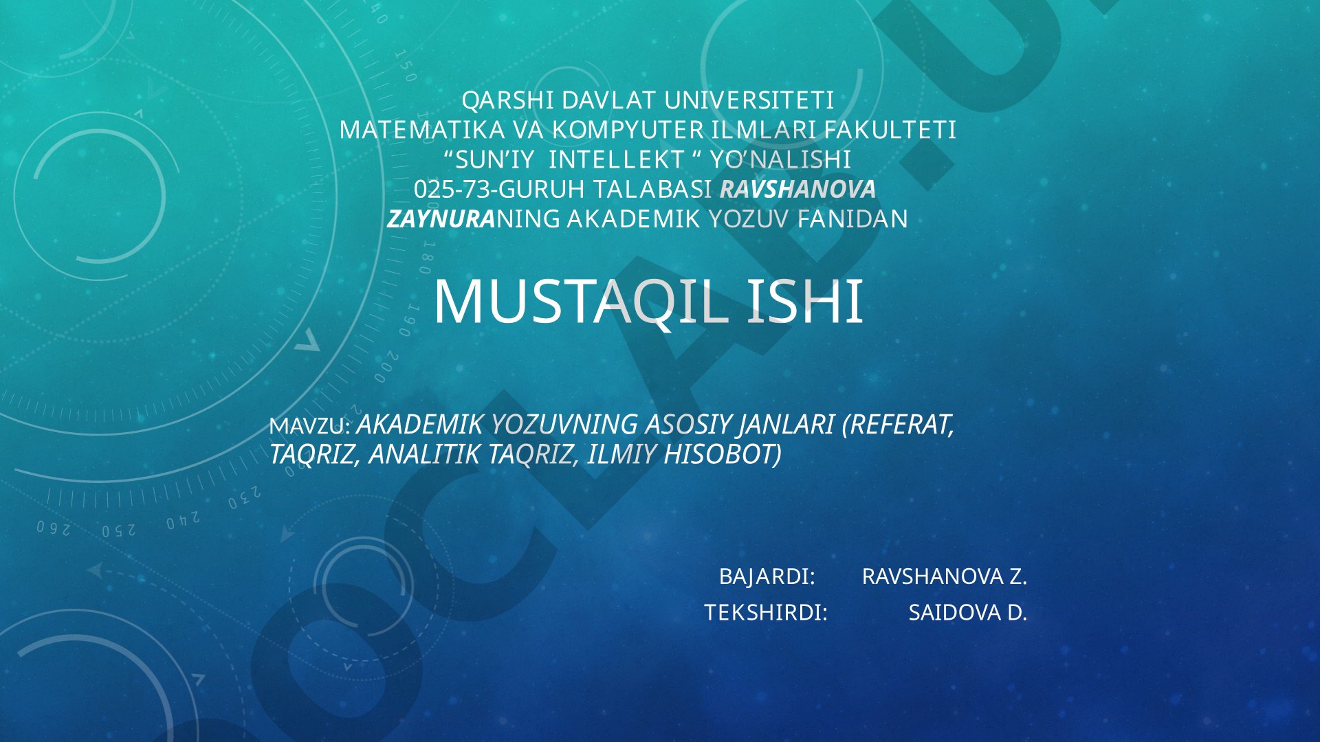 Akademik yozuvning asosiy janlari (referat, taqriz, analitik taqriz, ilmiy hisobot)