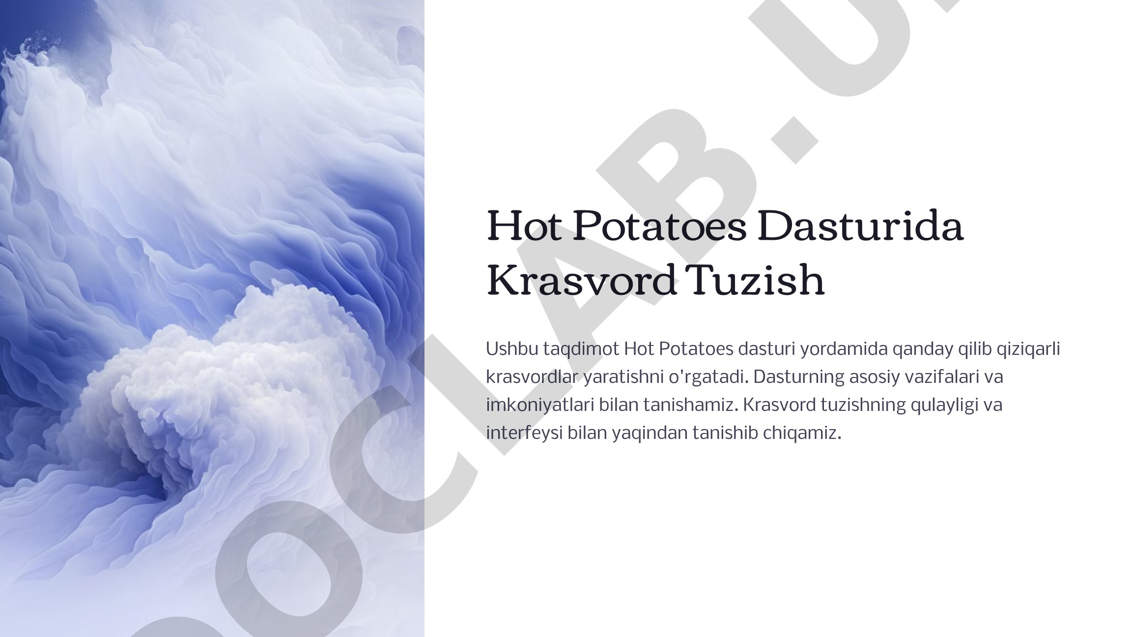 Hot Potatoes Dasturida Krasvord Tuzish Ushbu taqdimot Hot Potatoes dasturi yordamida qanday qilib qi