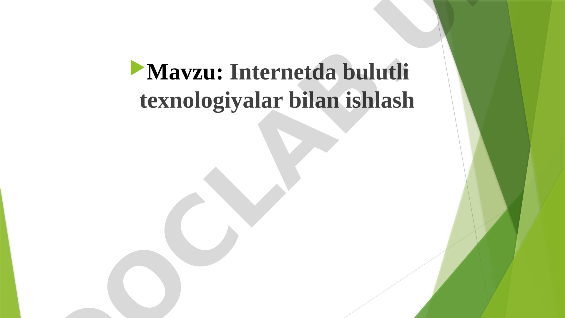Internetda bulutli texnologiyalar bilan ishlash