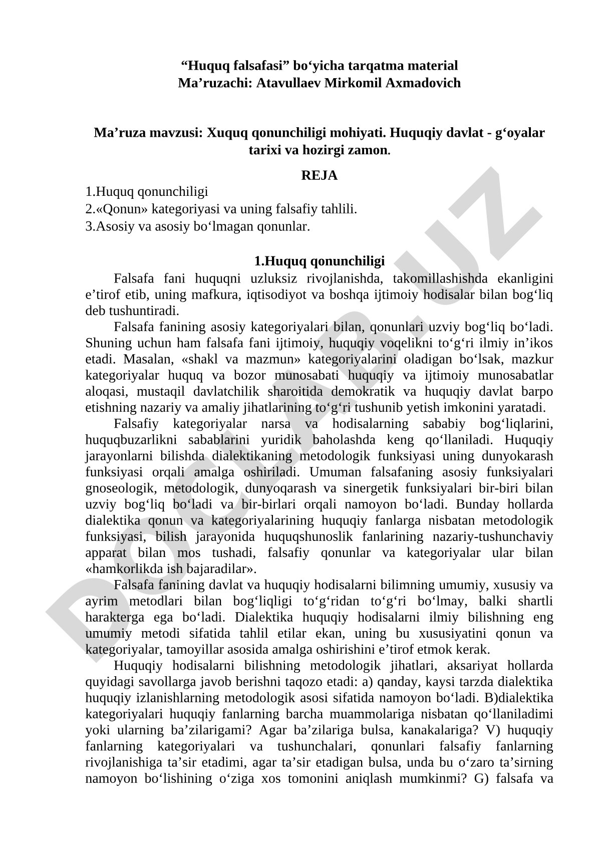 Xuquq qonunchiligi mohiyati. Huquqiy davlat - g‘oyalar tarixi va hozirgi zamon.