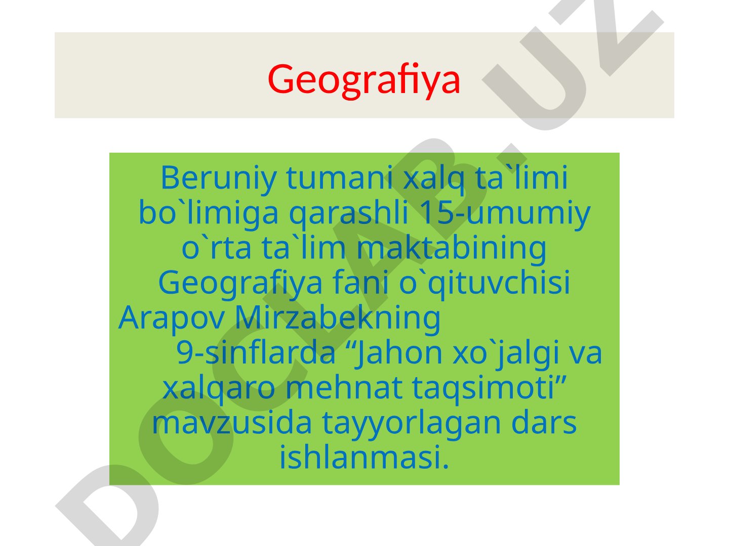 Jahon xo'jaligi va xalqaro mehnat taqsimoti