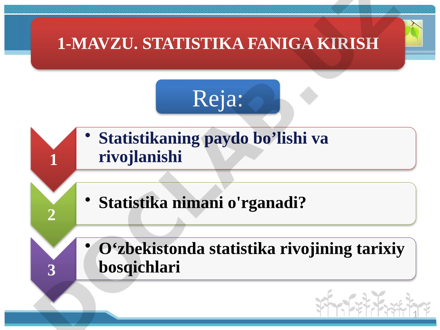 Statistika fanining mazmuni, paydo bo'lishi, rivojlanishi va O'zbekistondagi tarixiy